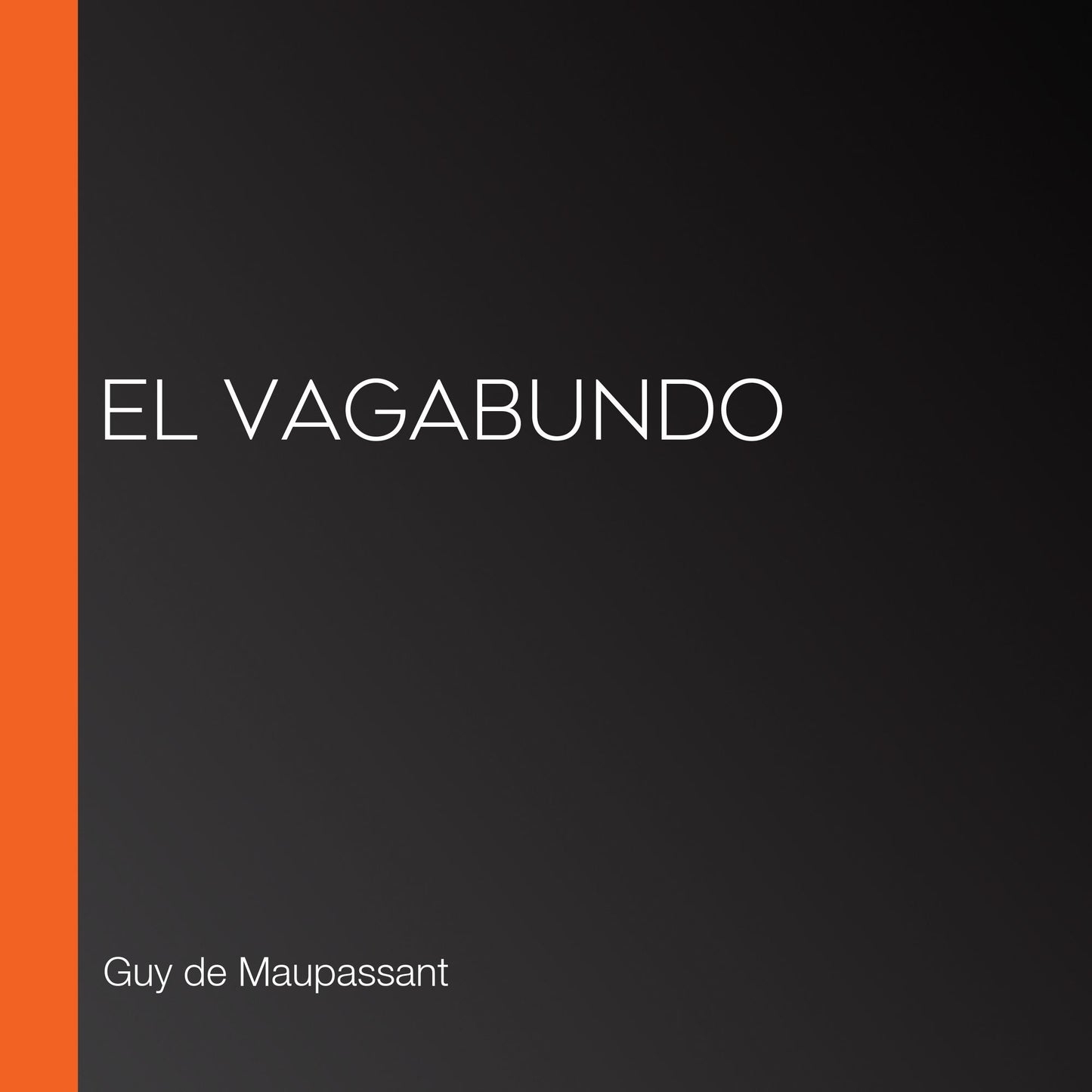 El vagabundo