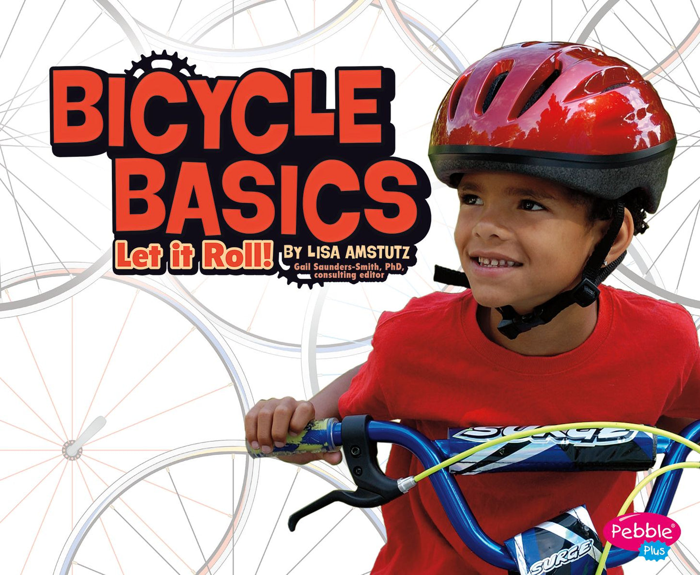 Bicycle Basics : Let It Roll!