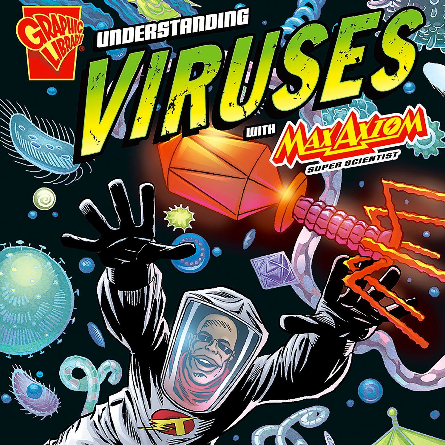 Understanding Viruses with Max Axiom, Super Scientist