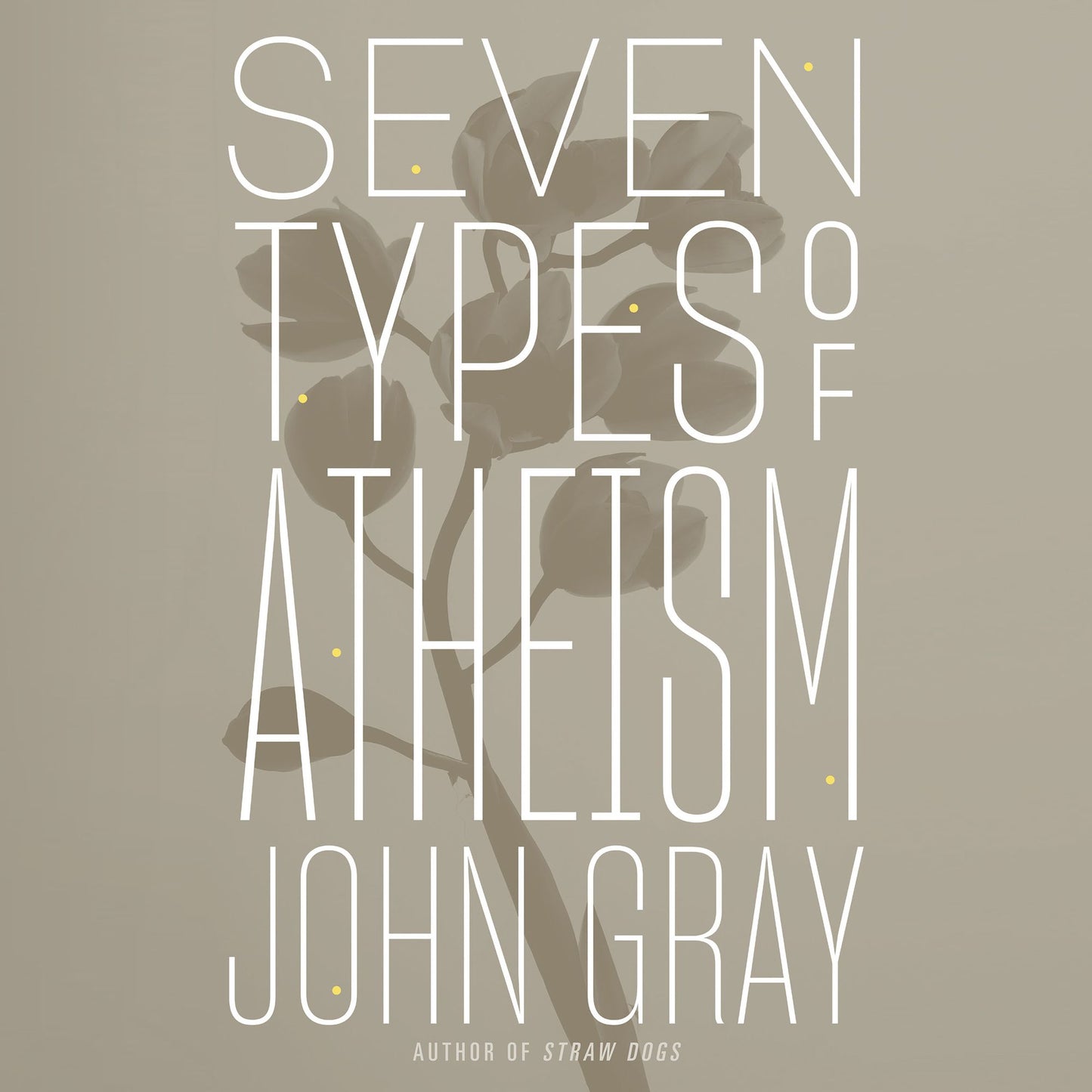 Seven Types of Atheism