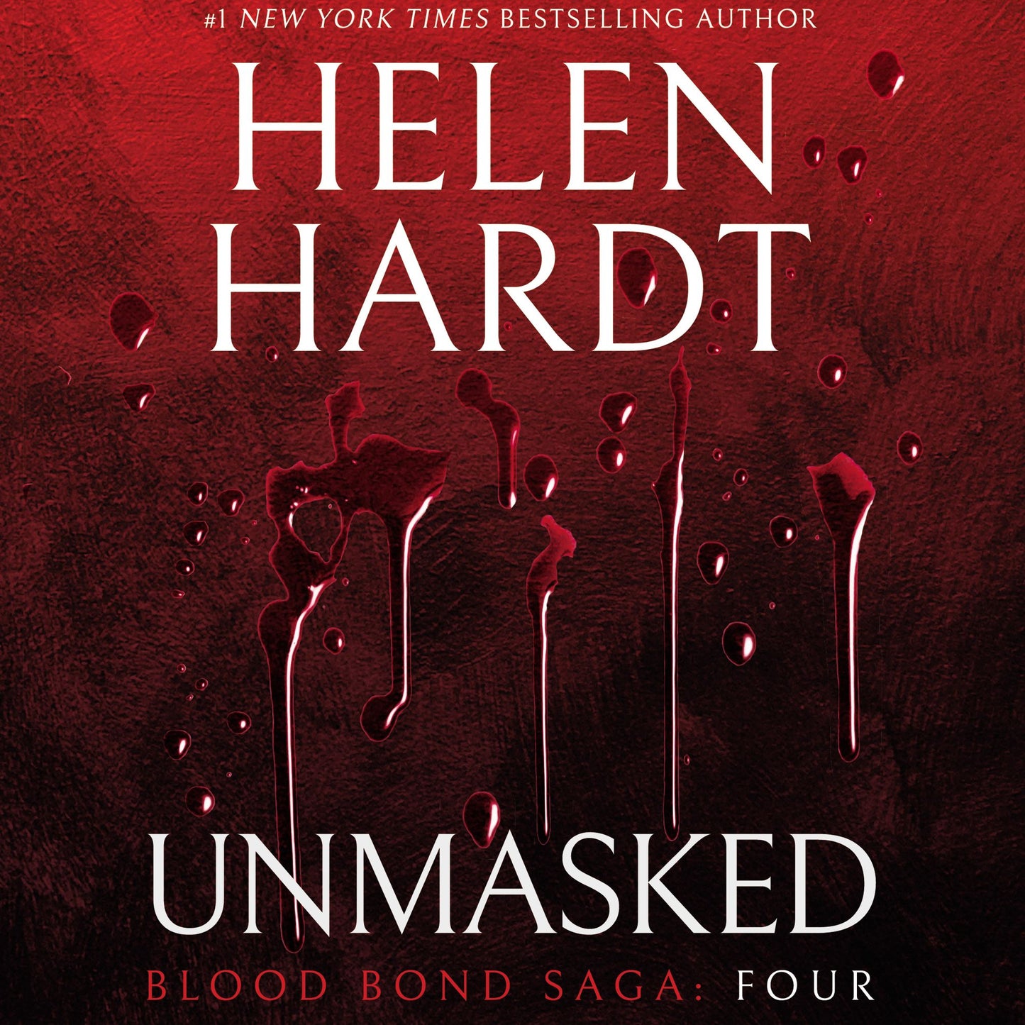 Unmasked: Blood Bond Saga, Volume 4