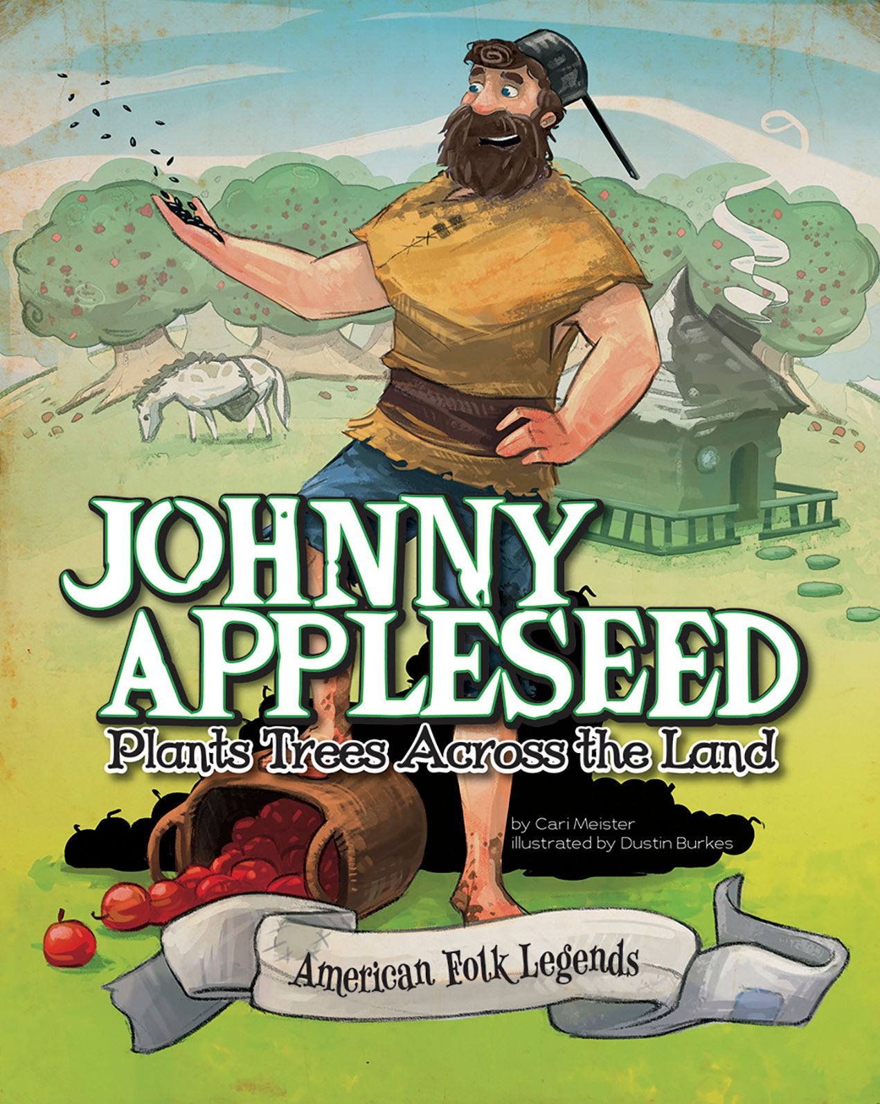 Johnny Appleseed Plants Trees Across the Land