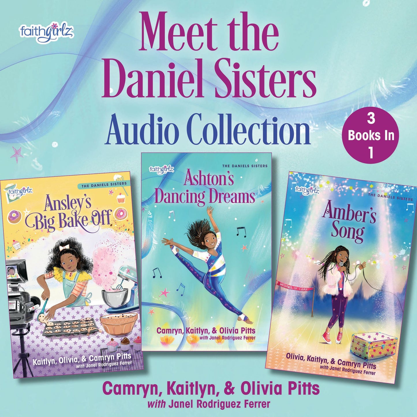 Meet the Daniels Sisters