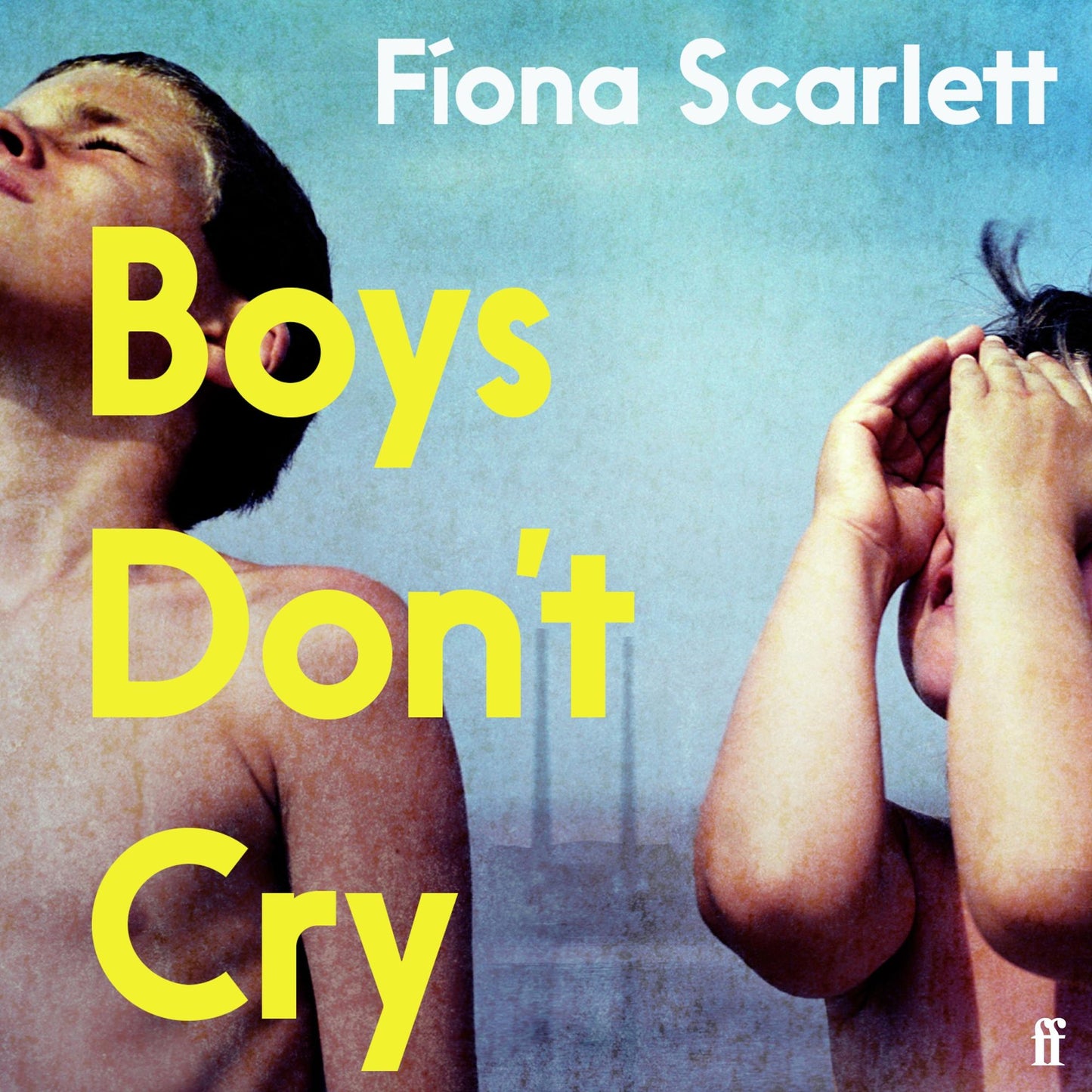 Boys Don't Cry : 'I can't remember ever reading something so moving.' Marian Keyes