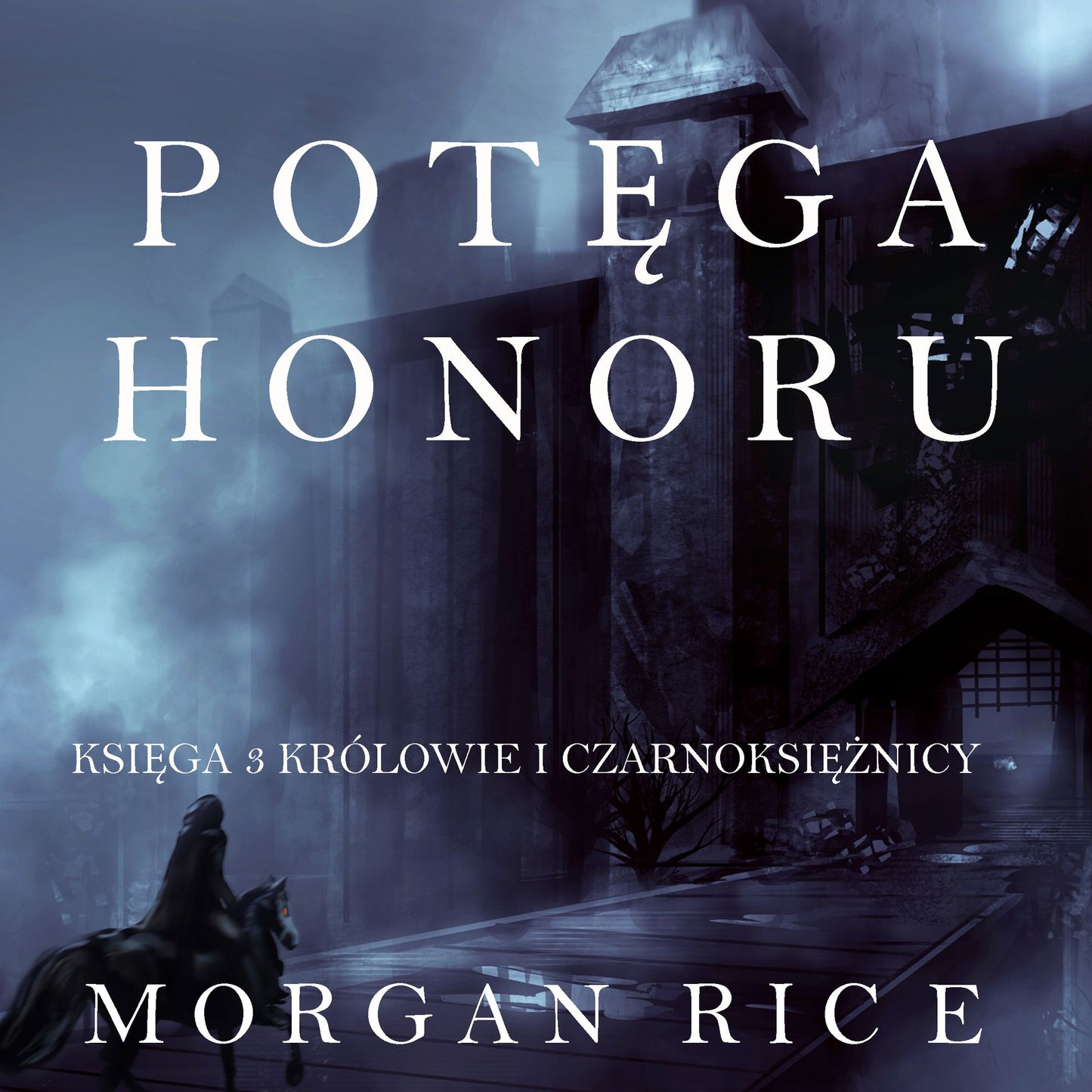 Pot¿ga Honoru (Cz¿¿¿ 3 Królowie I Czarnoksi¿¿nicy)