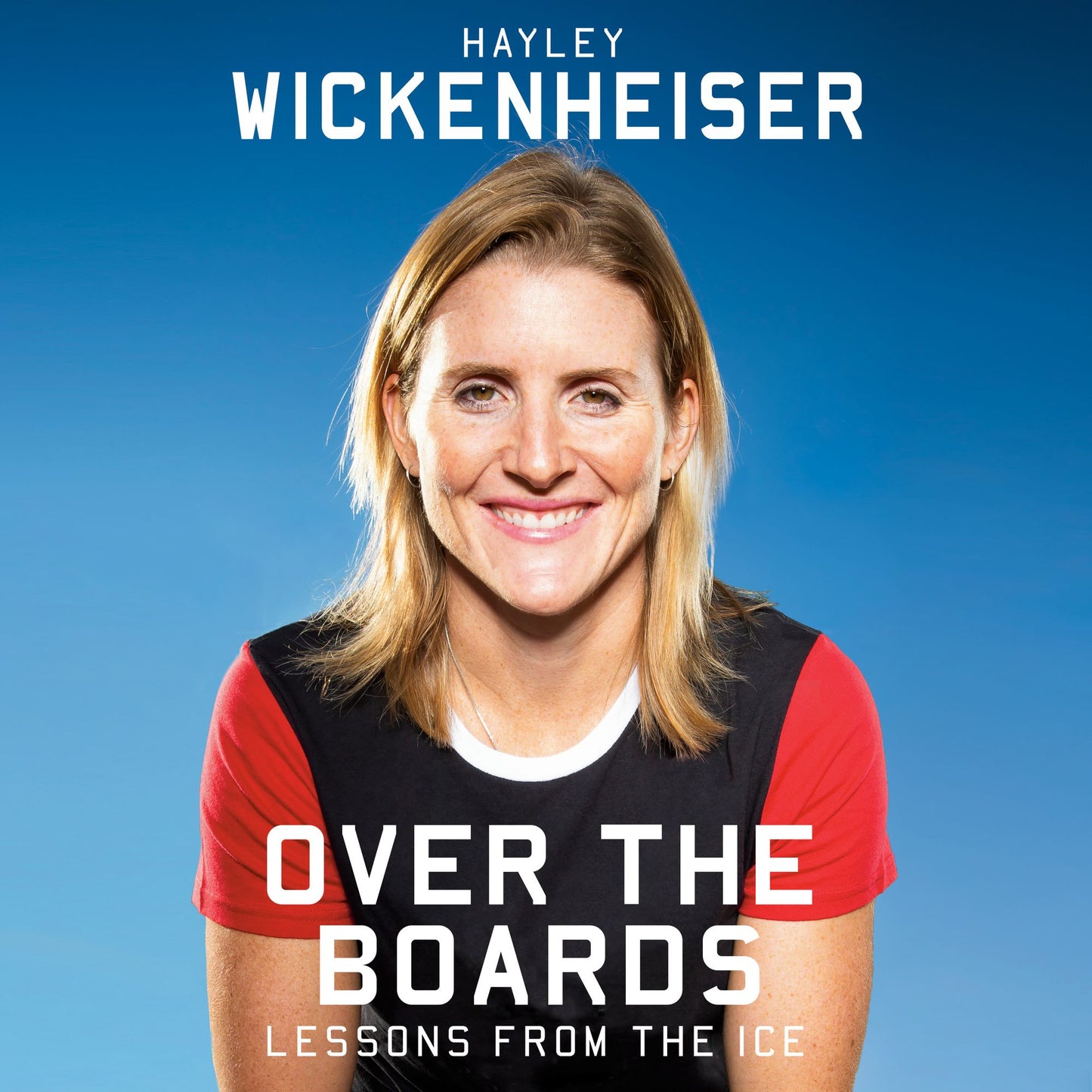Over the Boards : Lessons from the Ice