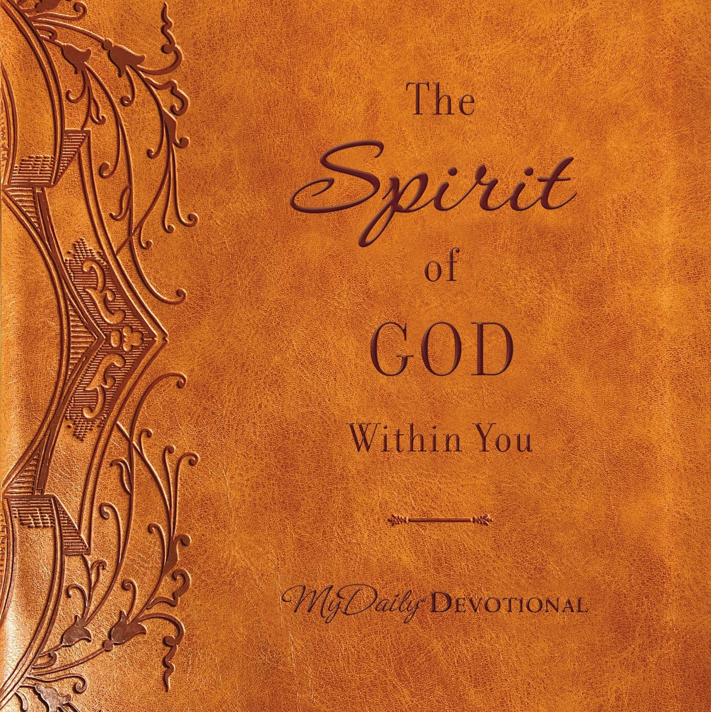 The Spirit of God Within You