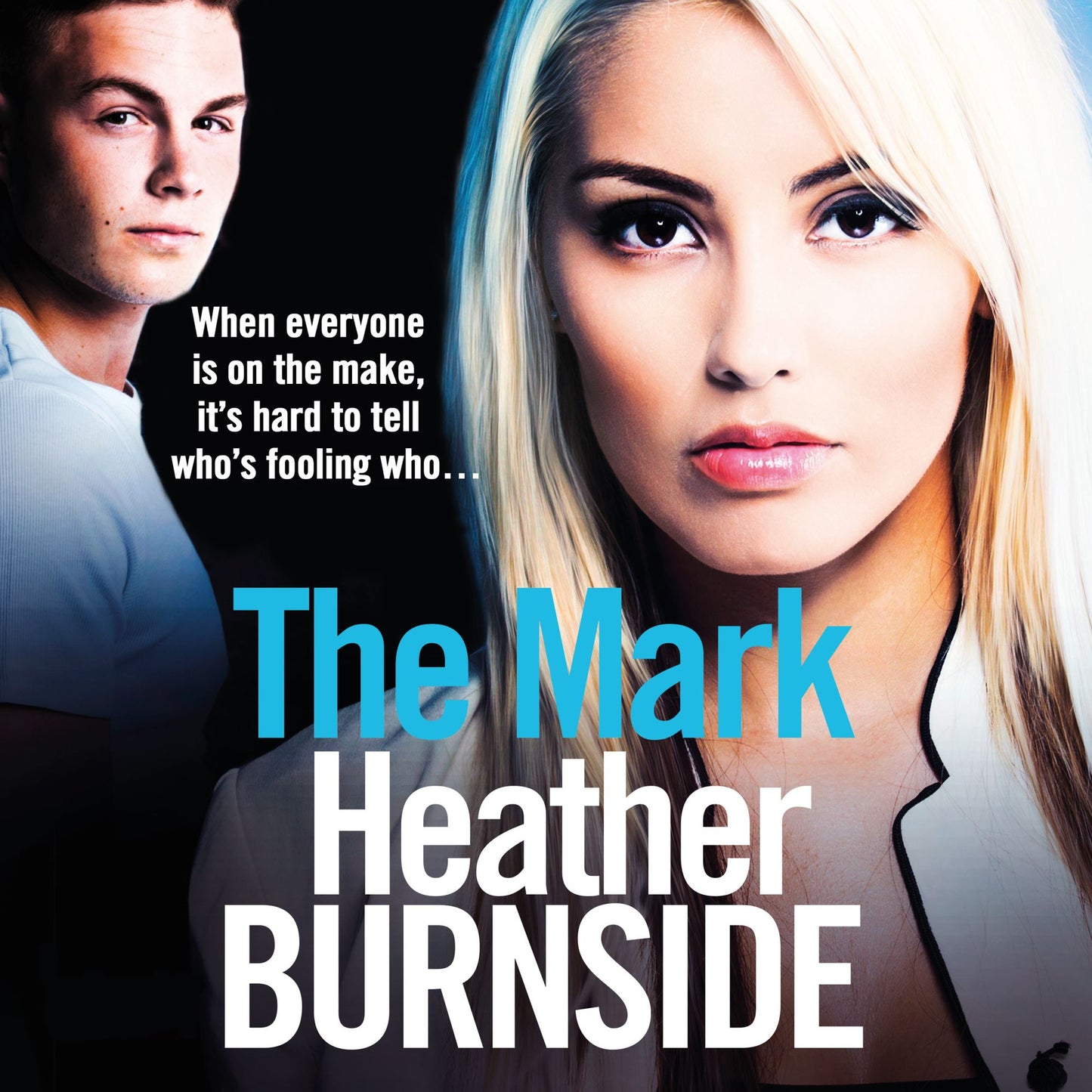 The Mark : The Working Girls Book 1