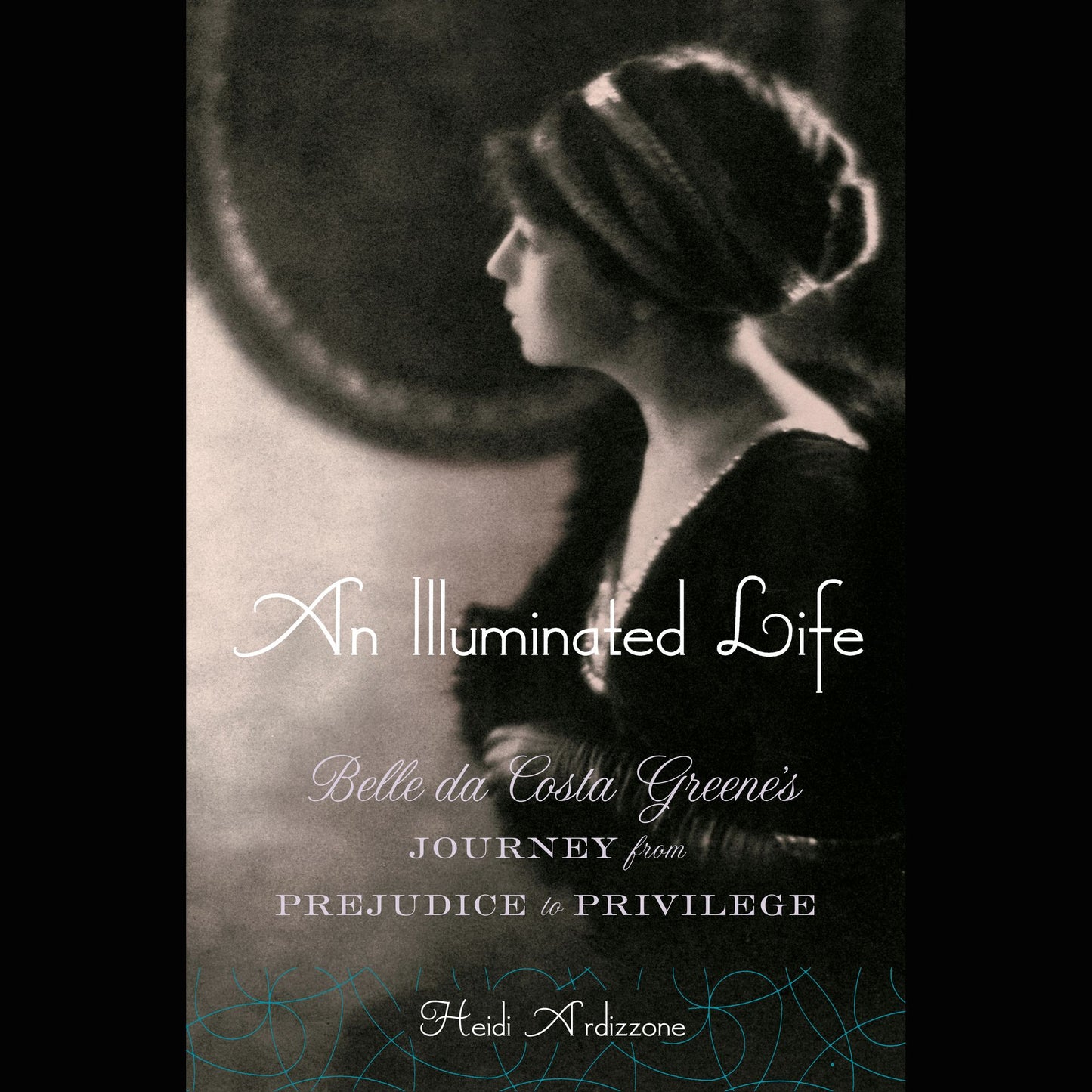 A Illuminated Life: Belle da Costa Greene's Journey from Prejudice to Privilege
