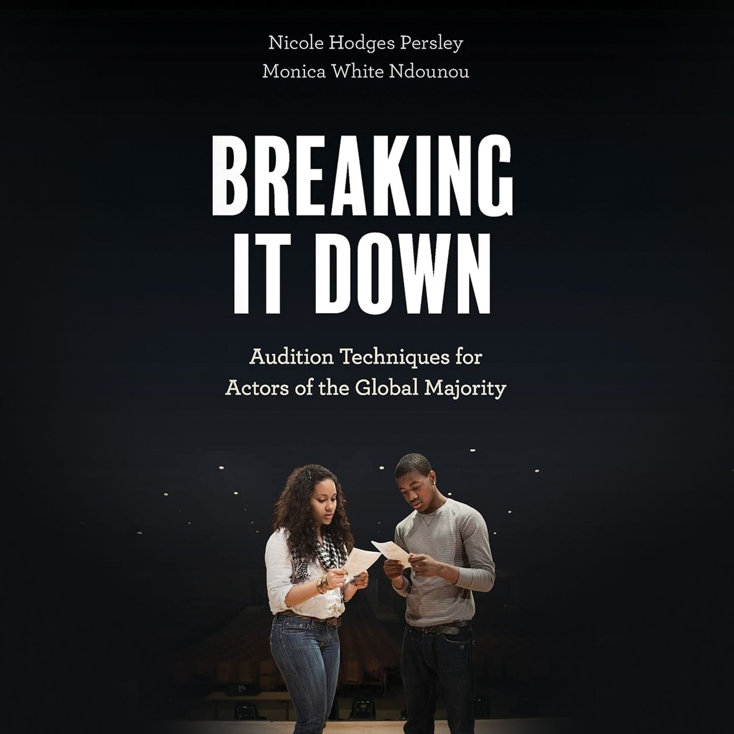Breaking It Down: Audition Techniques for Actors of the Global Majority