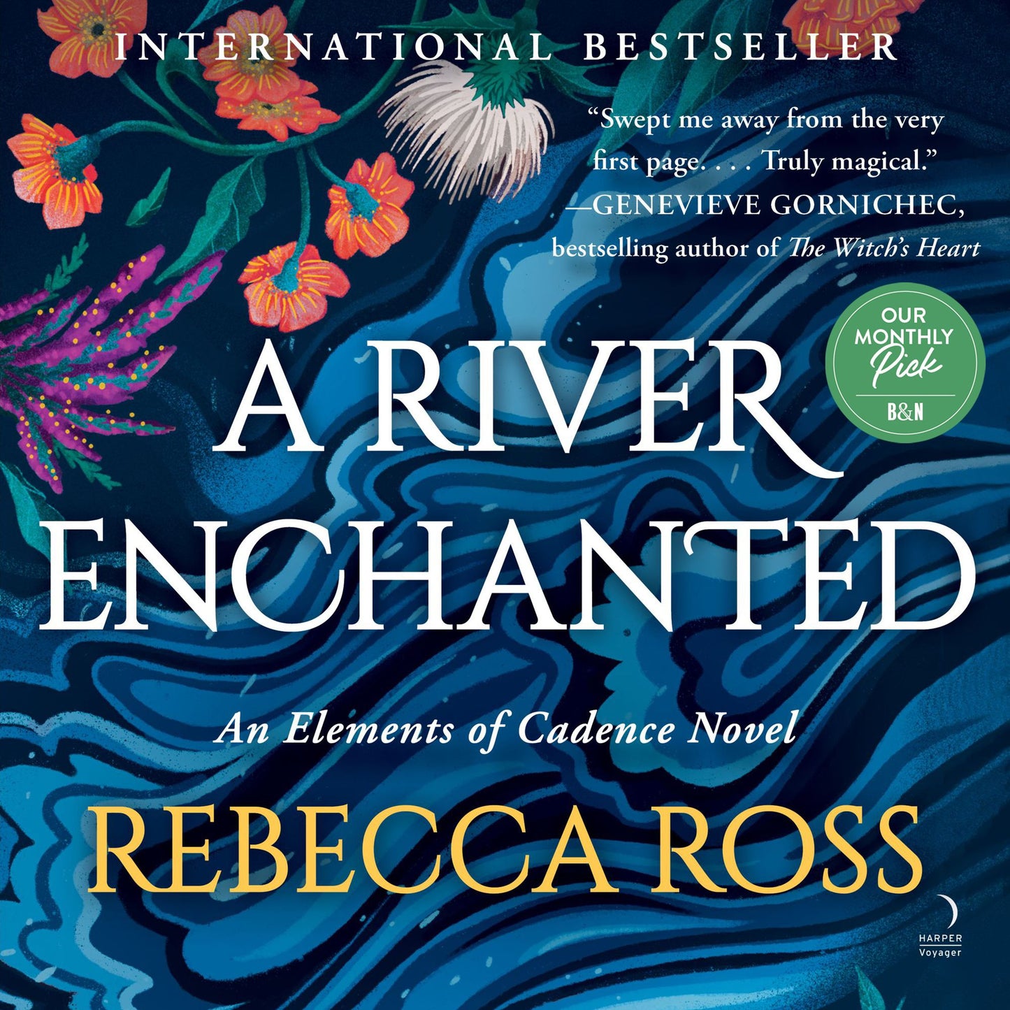 A River Enchanted: A Novel