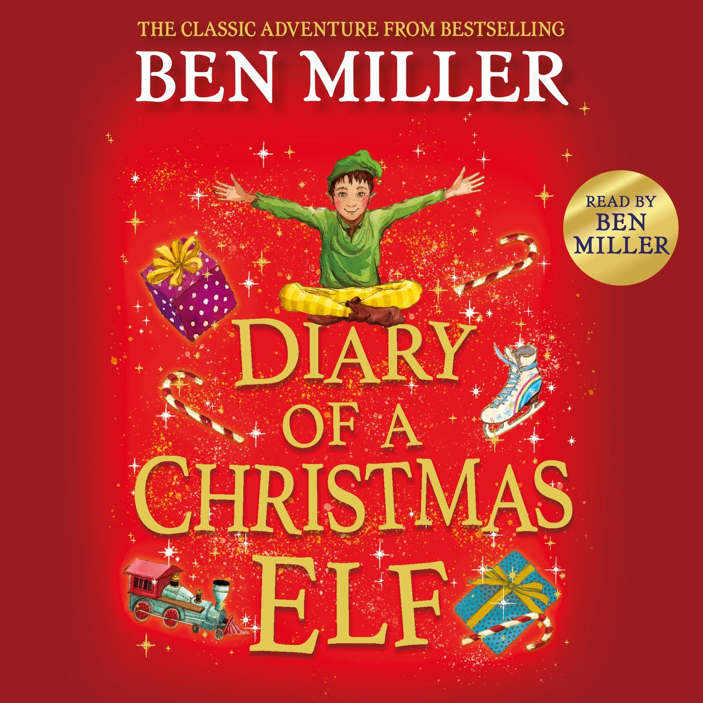 Diary of a Christmas Elf: Christmas magic delivered with the top-ten bestseller!