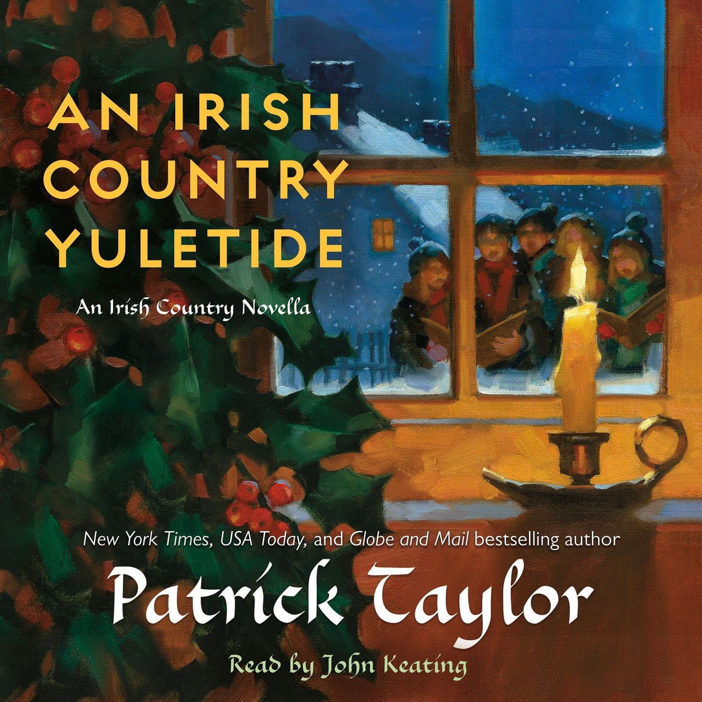A Irish Country Yuletide : An Irish Country Novella