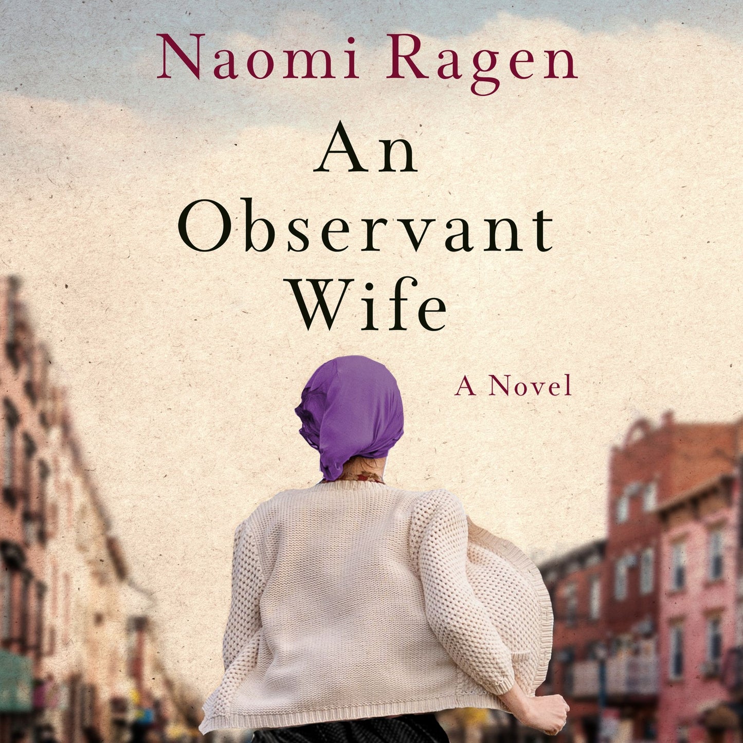 A Observant Wife: A Novel