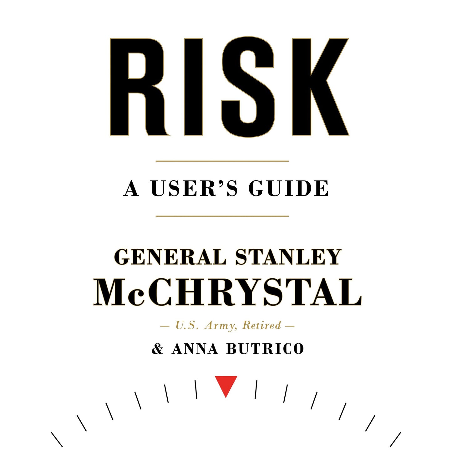Risk : A User's Guide