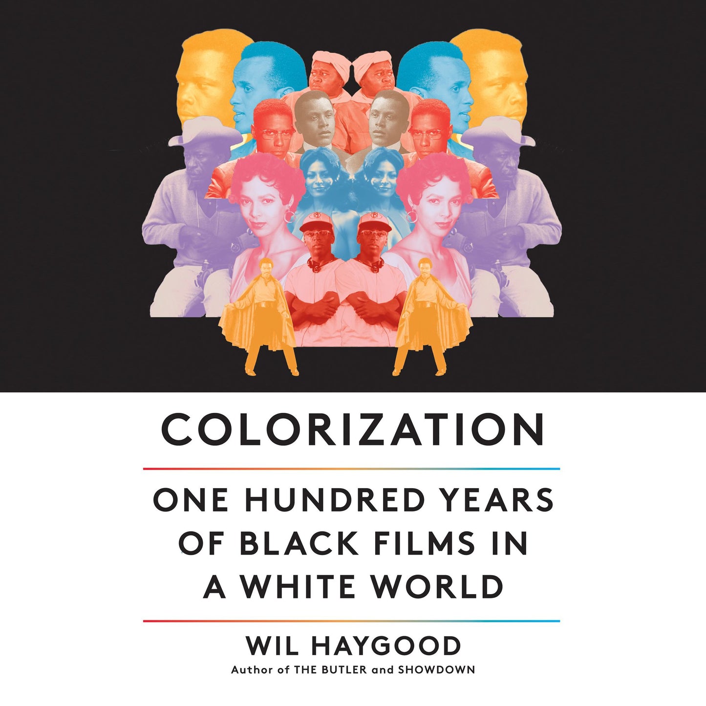 Colorization: One Hundred Years of Black Films in a White World