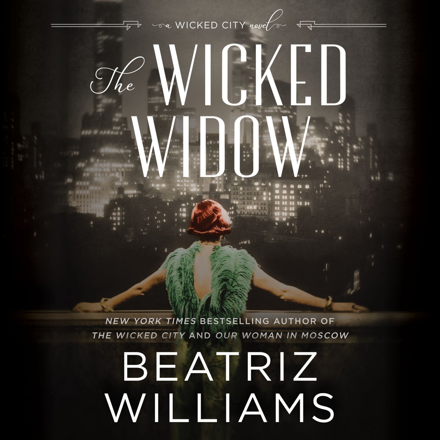 The Wicked Widow: A Wicked City Novel
