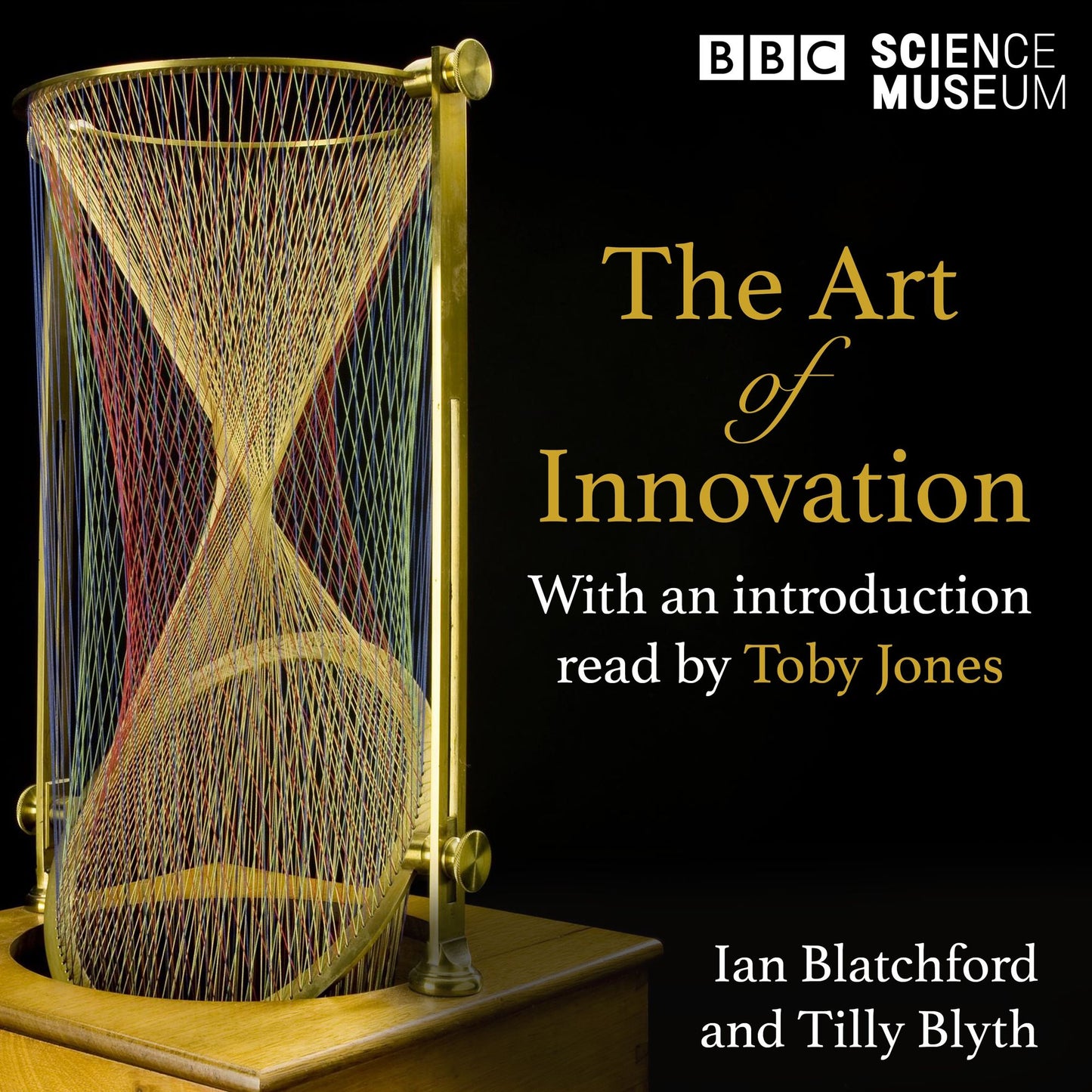 The Art of Innovation: How art and science have inspired each other, a Radio 4 and the Science Museum collaboration.