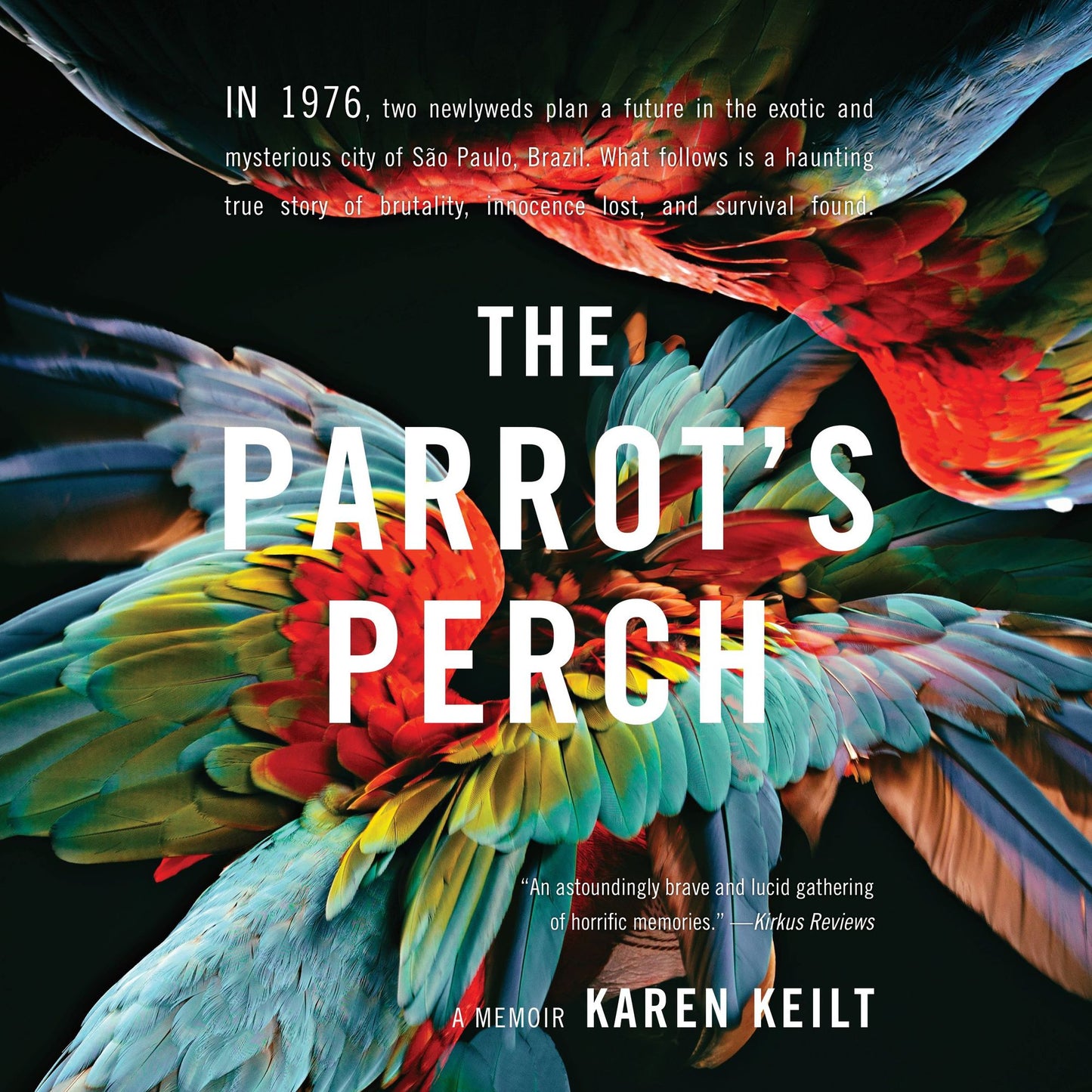 The Parrot's Perch: A Memoir