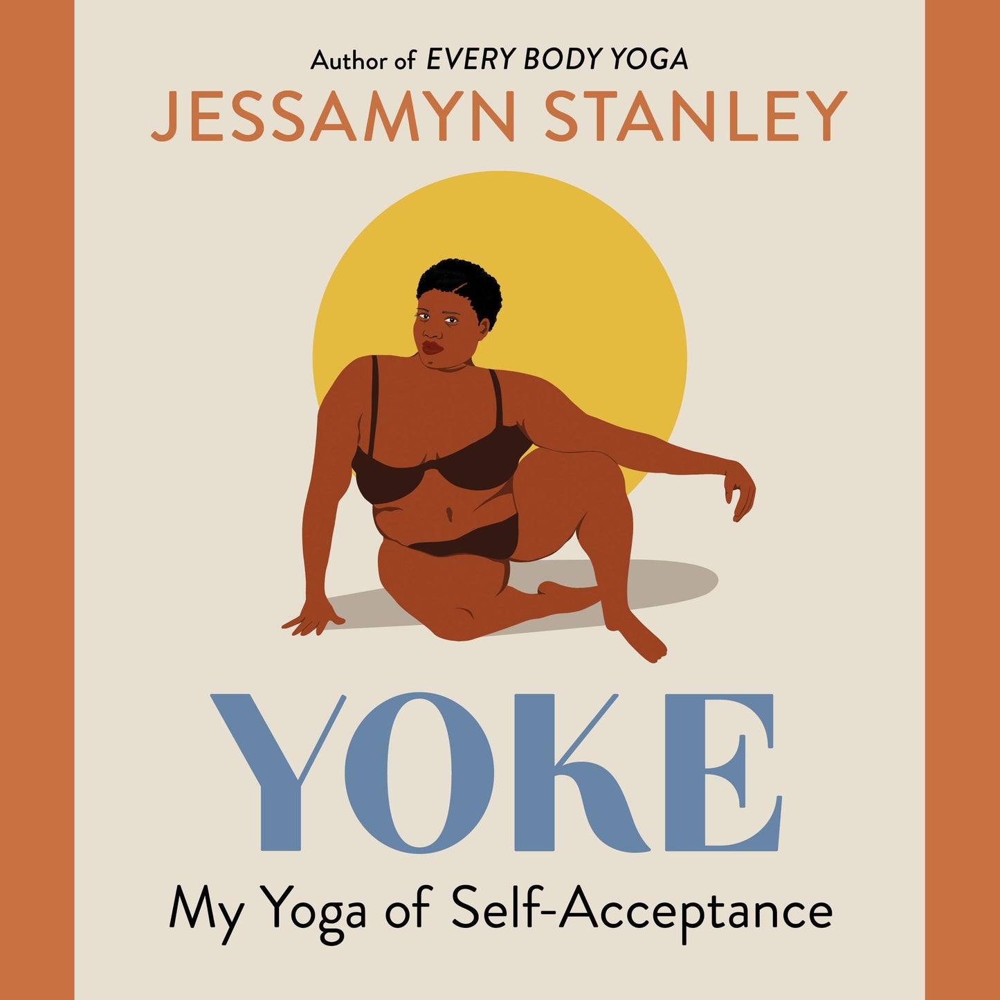 Yoke : My Yoga of Self-Acceptance