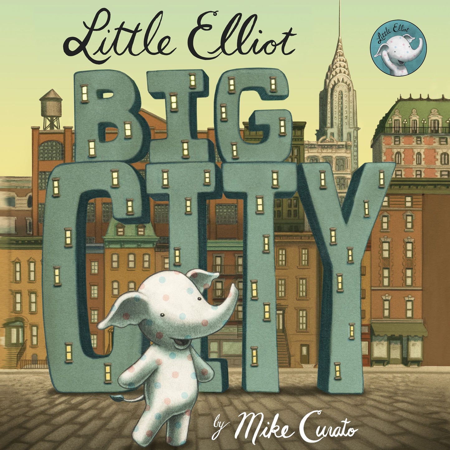 Little Elliot, Big City : Book 1