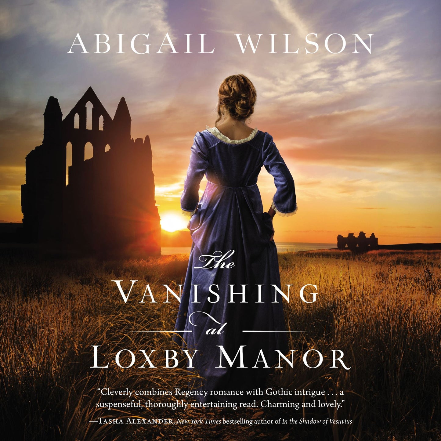 The Vanishing at Loxby Manor: A Regency Mystery