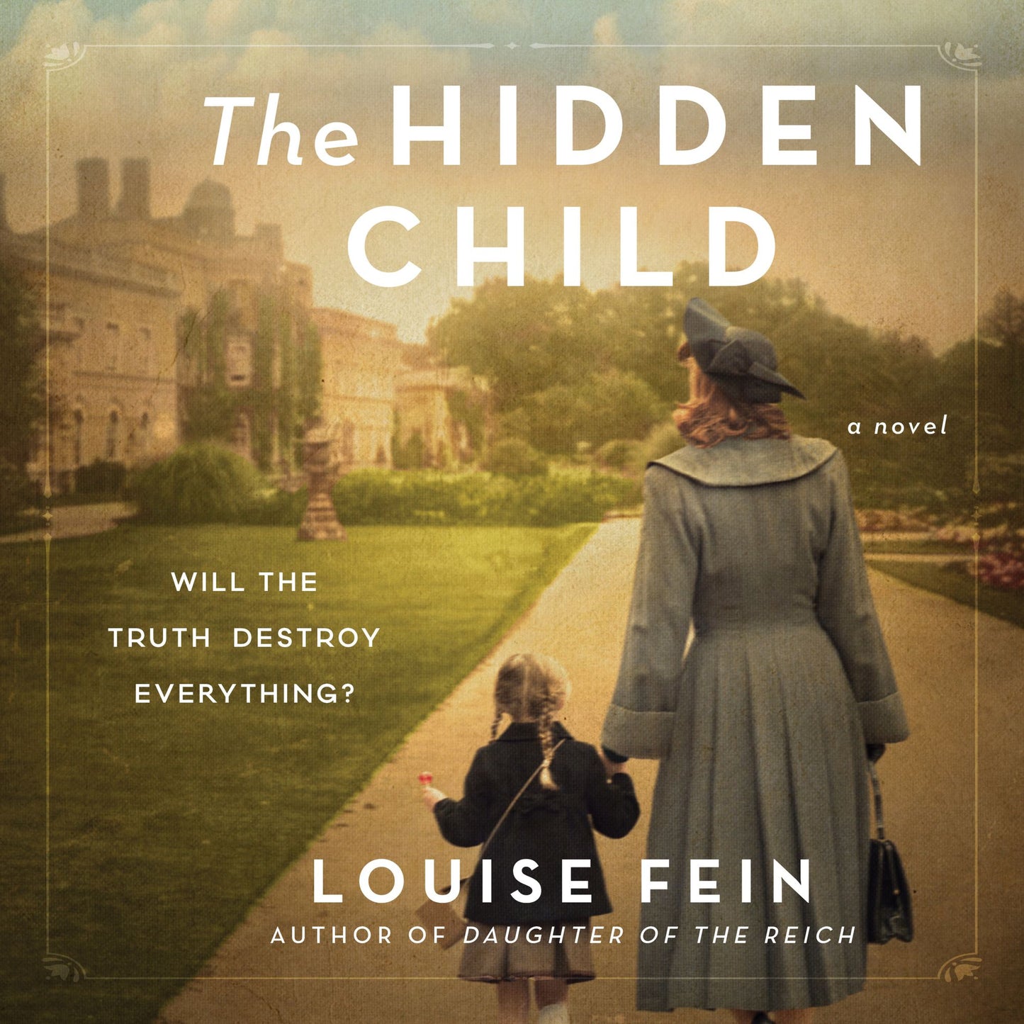 The Hidden Child : A Novel
