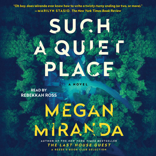 Such a Quiet Place: A Novel