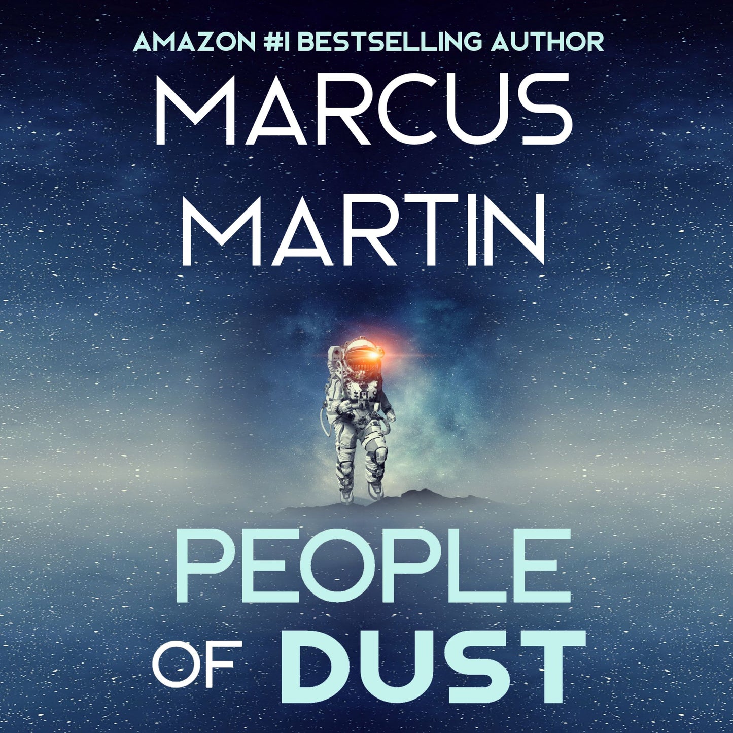 People of Dust: A First Contact Sci-Fi Thriller