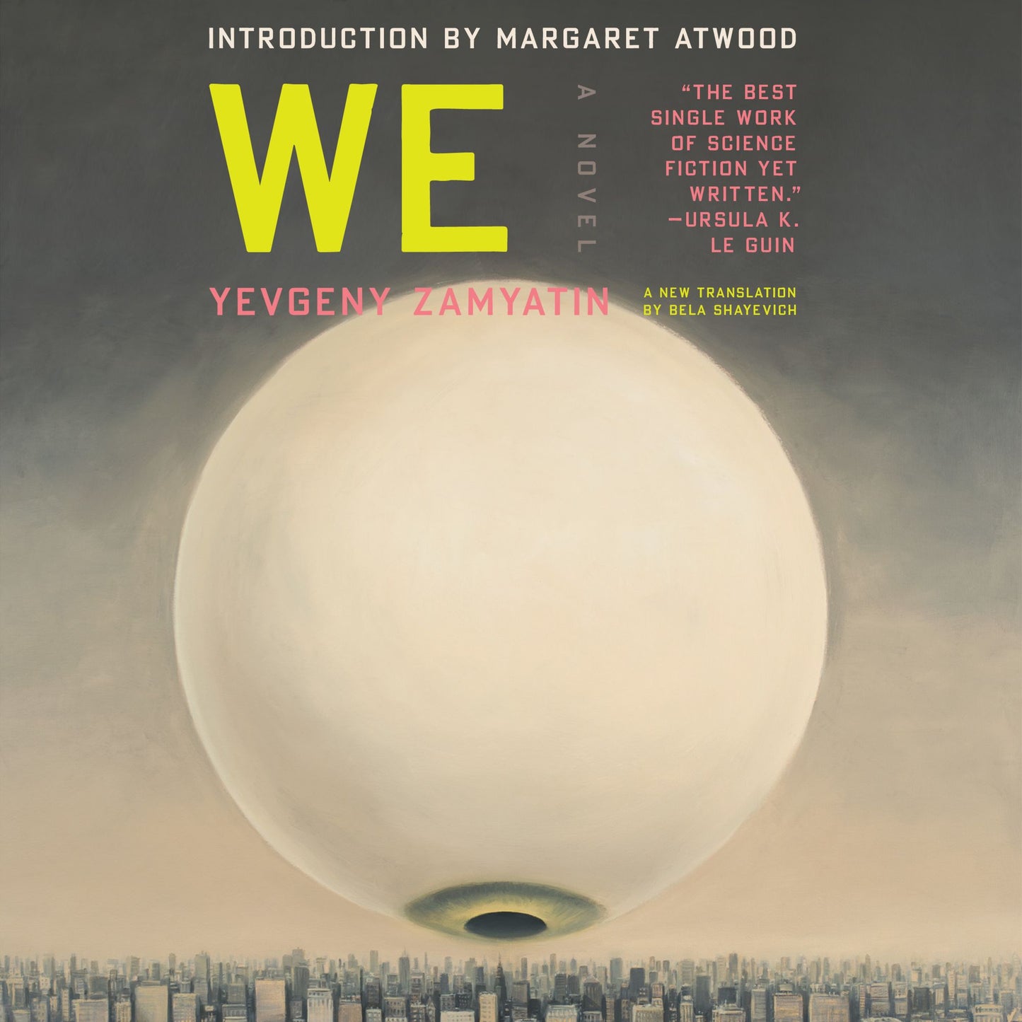 We : A Novel