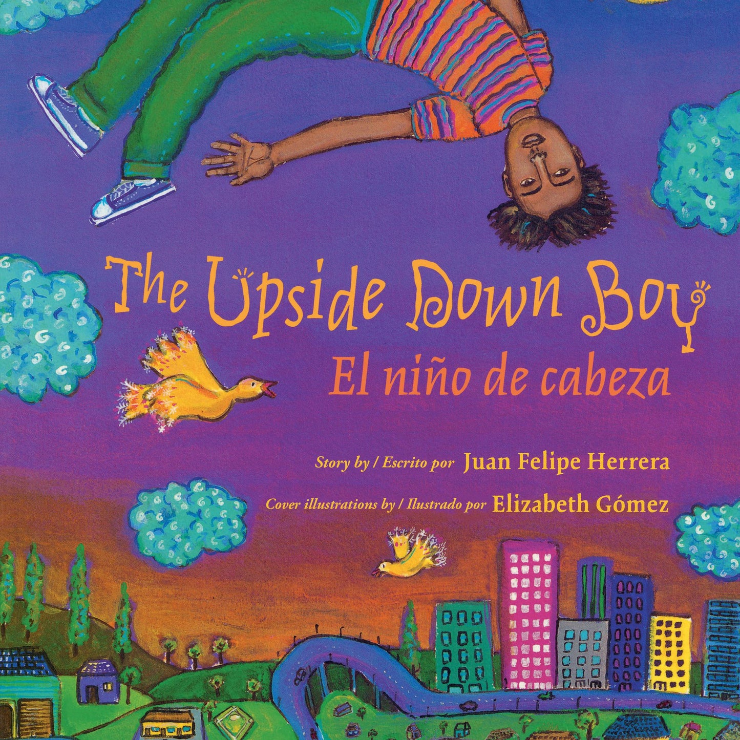 The Upside Down Boy/El niño de cabeza