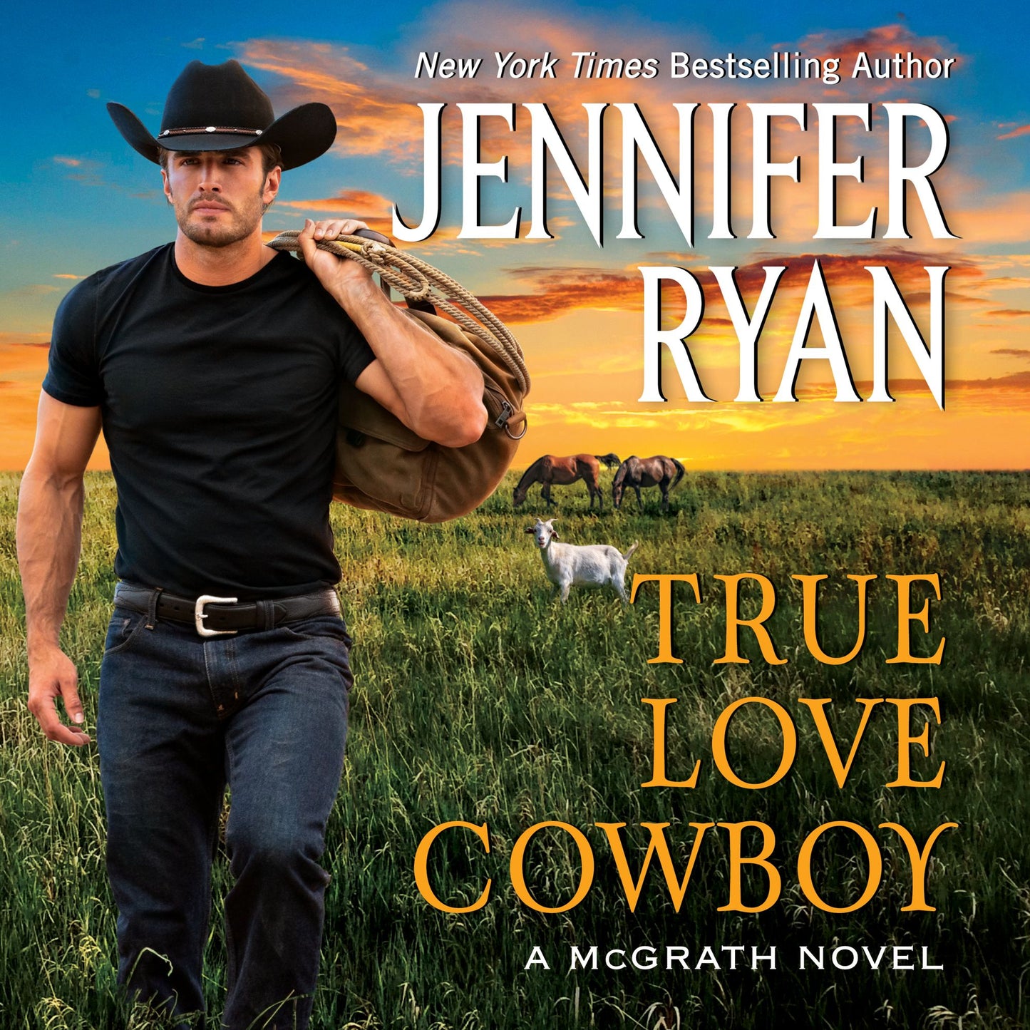 True Love Cowboy : A McGrath Novel