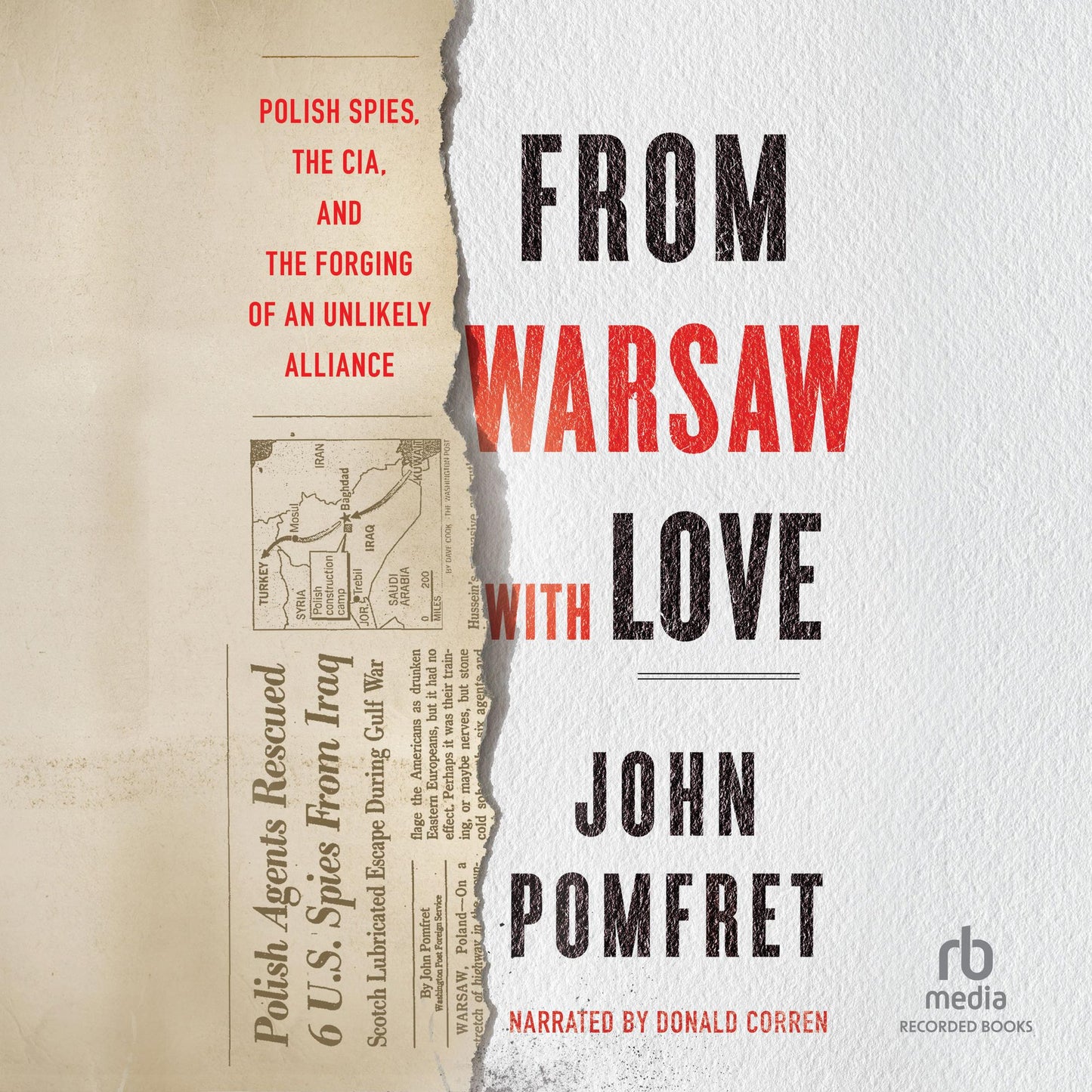 From Warsaw with Love : Polish Spies, the CIA, and the Forging of an Unlikely Alliance