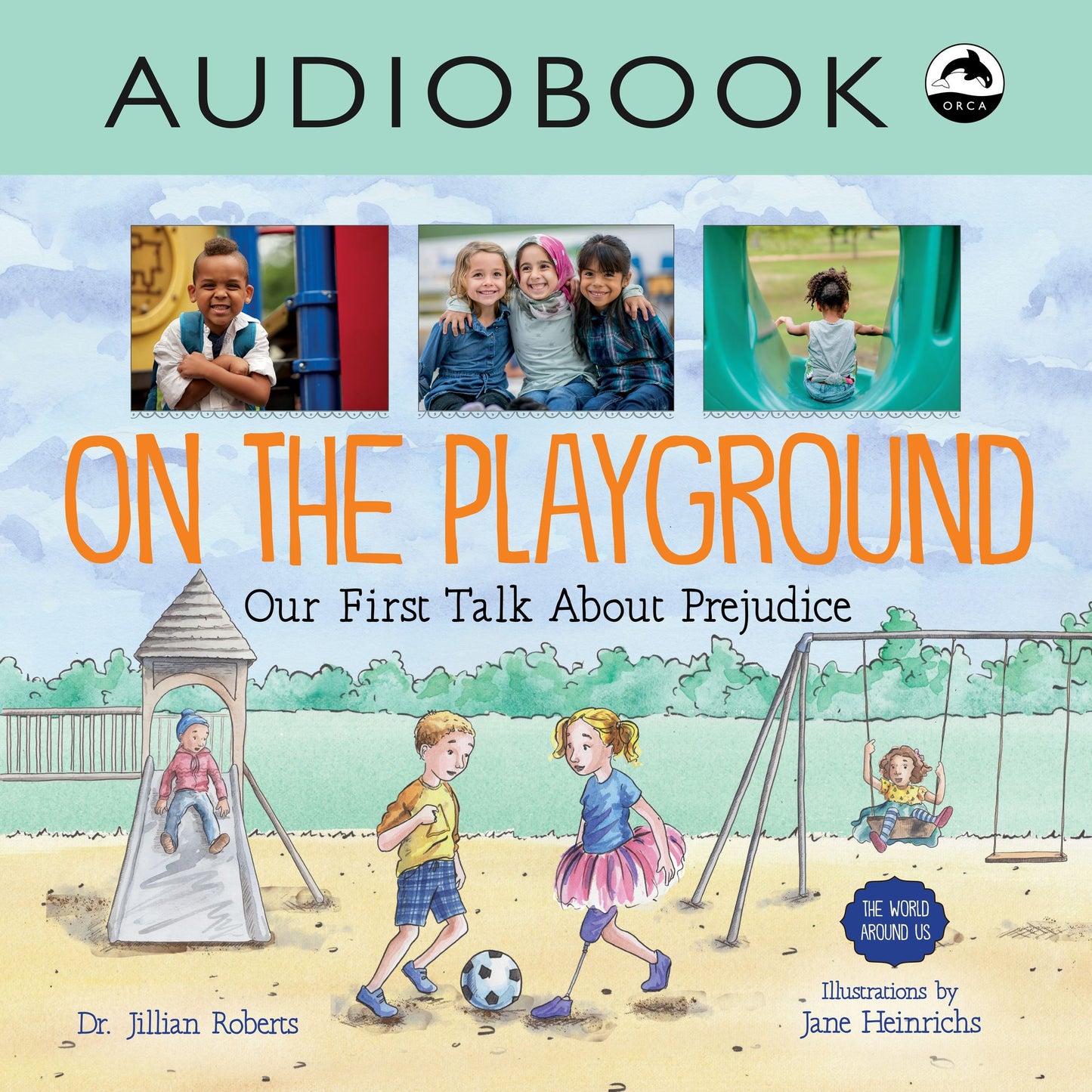 On the Playground: Our First Talk About Prejudice