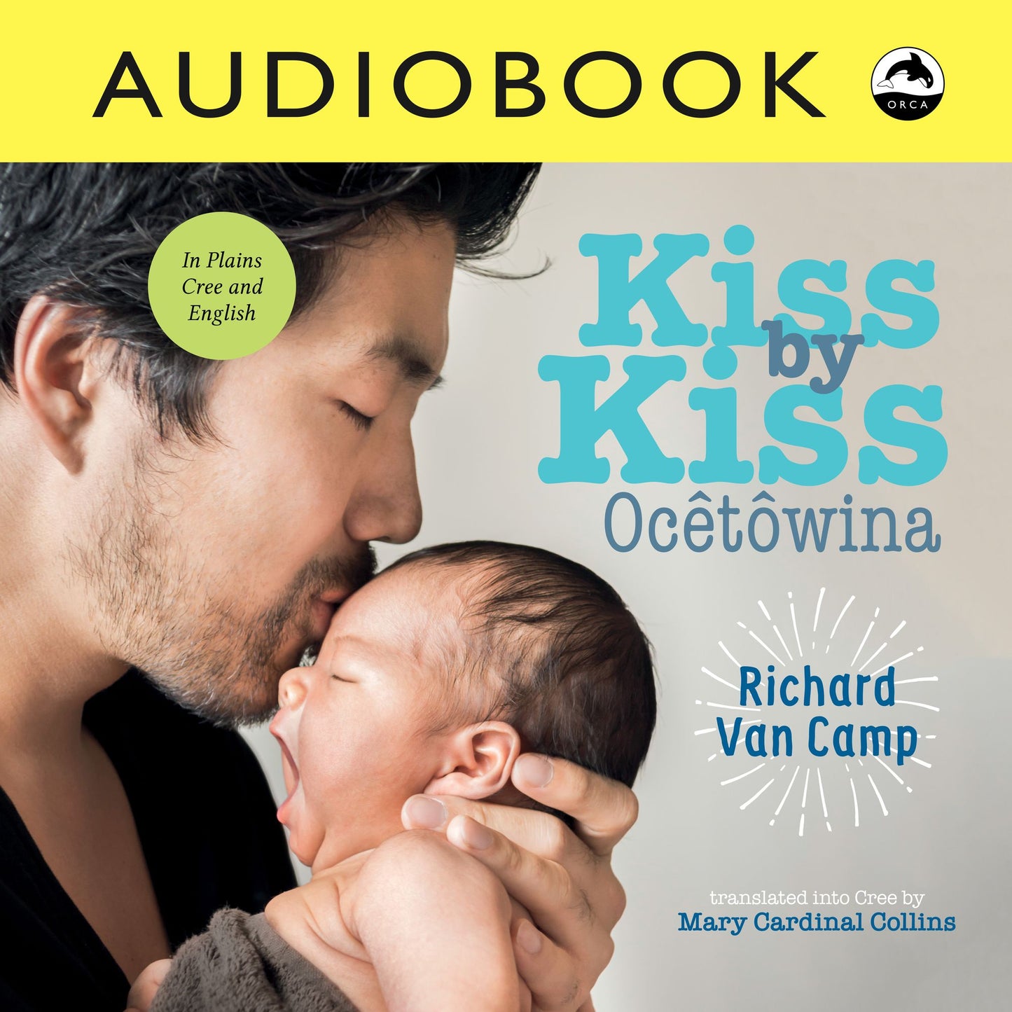 Kiss by Kiss / OcÃªtÃ´wina: A Counting Book for Families