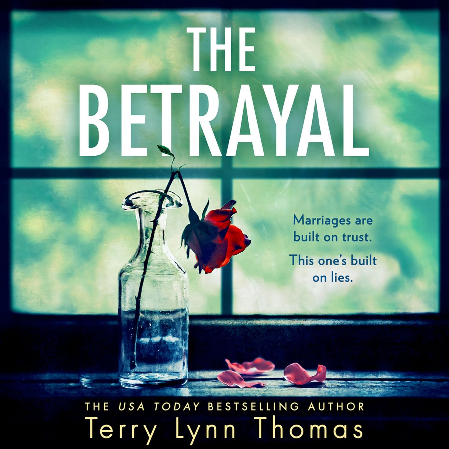 Betrayal, The (Olivia Sinclair series, Book 1)