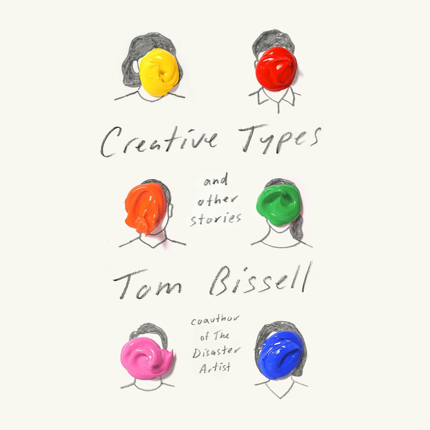 Creative Types: and Other Stories