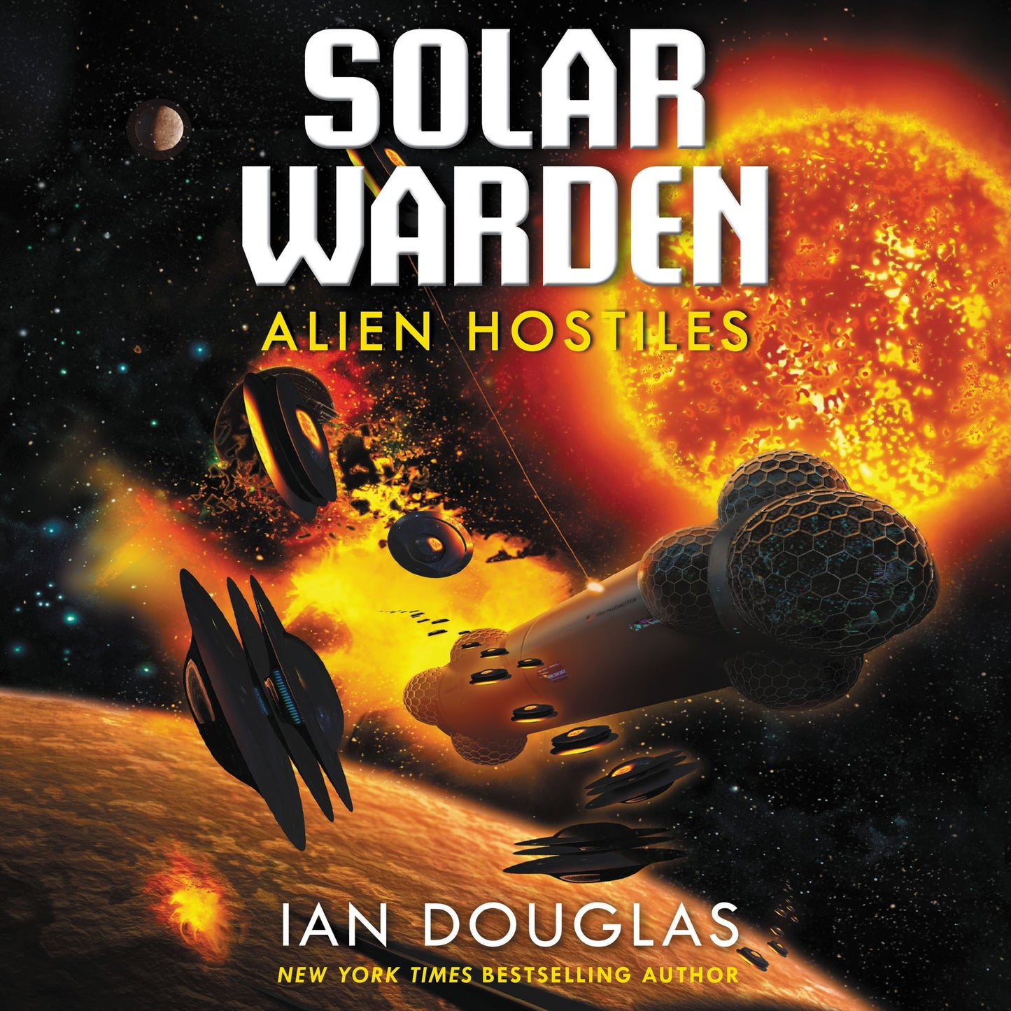 Alien Hostiles: Solar Warden Book Two