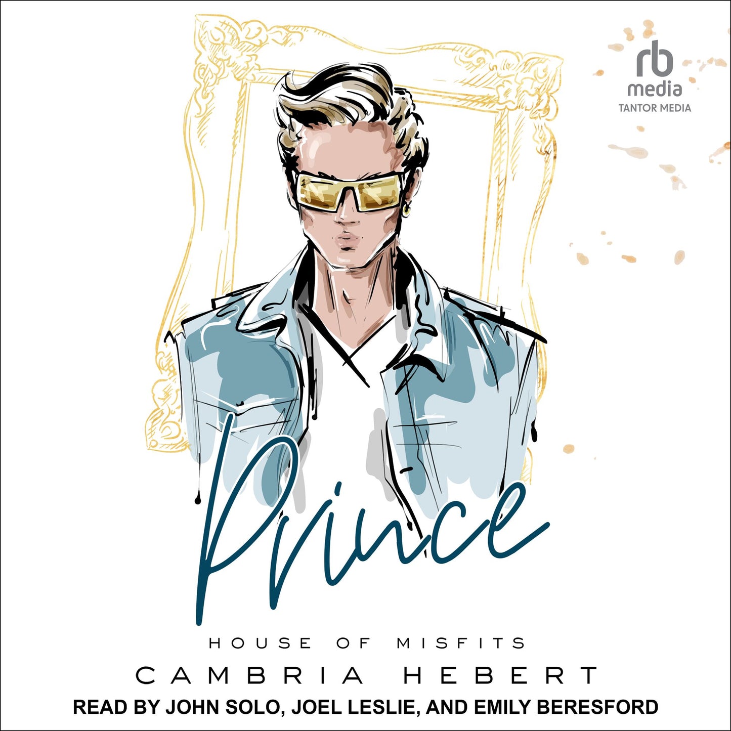 Prince: A House of Misfits Standalone