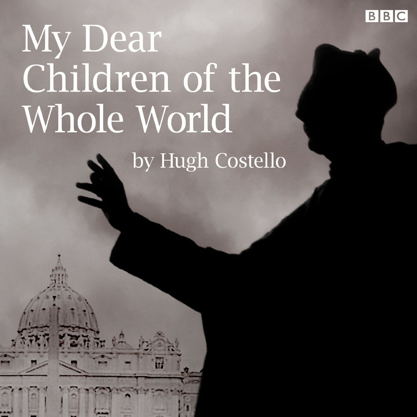 My Dear Children Of The Whole World