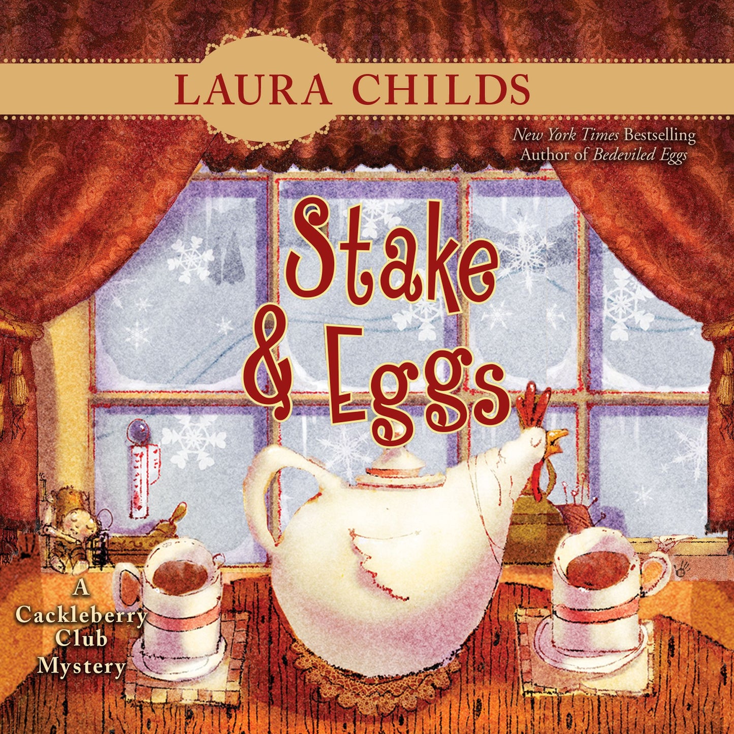 Stake & Eggs: A Cackleberry Club Mystery