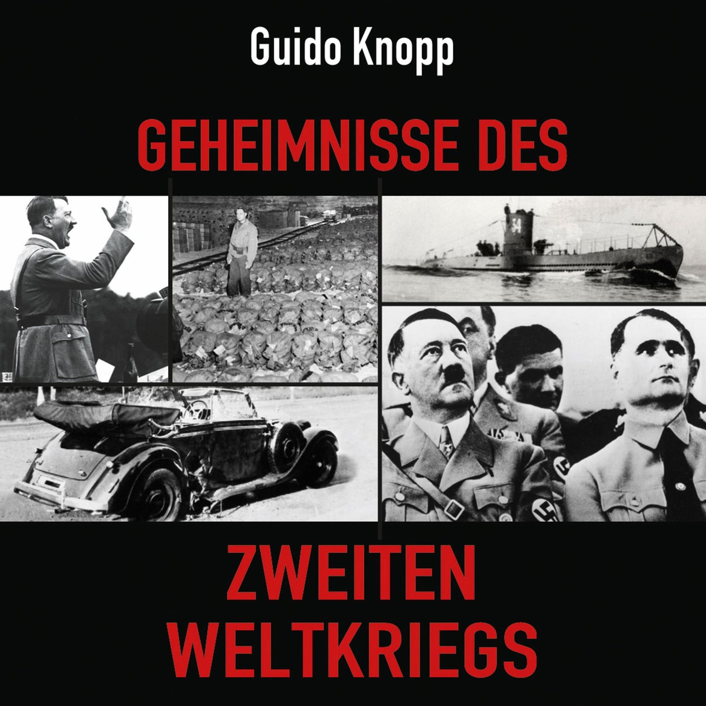 Geheimnisse des Zweiten Weltkriegs