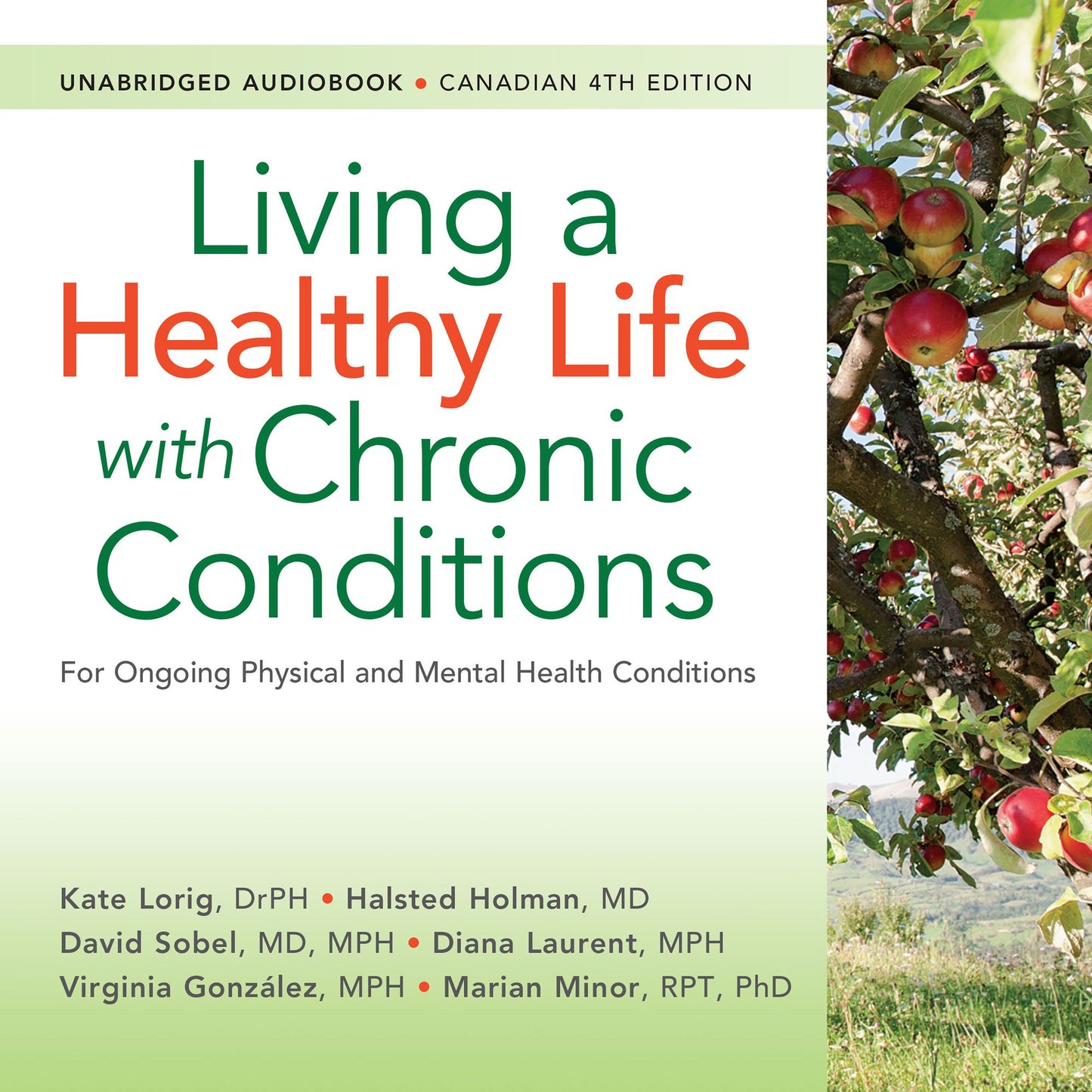 Living a Healthy Life with Chronic Conditions, CANADIAN: For Ongoing Physical and Mental Health Conditions