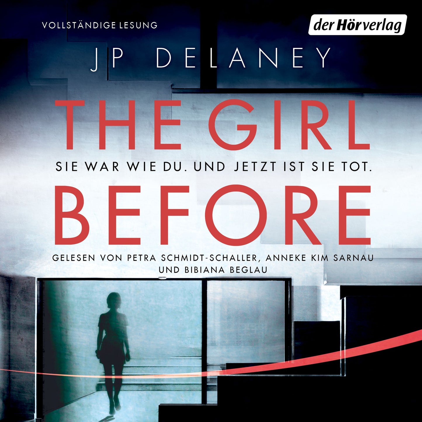 Girl Before, The - Sie war wie du. Und jetzt ist sie tot.