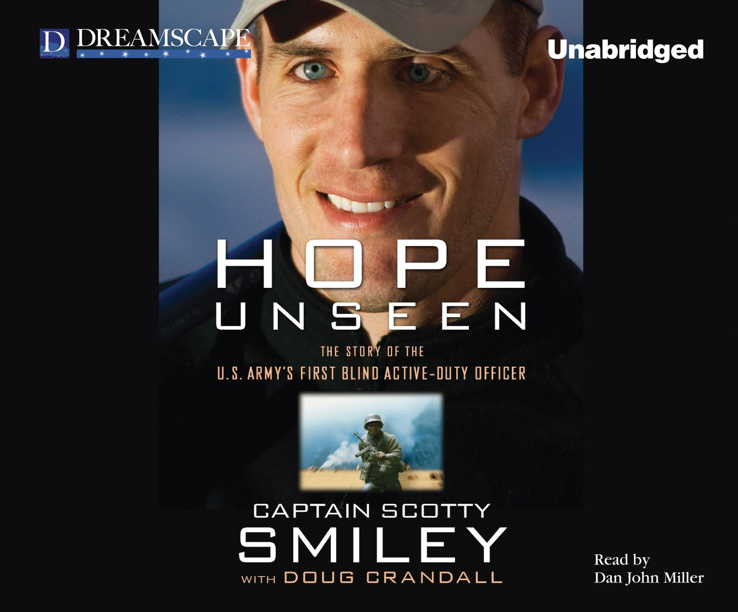 Hope Unseen: The Story of the U.s. Army's First Blind Active-du