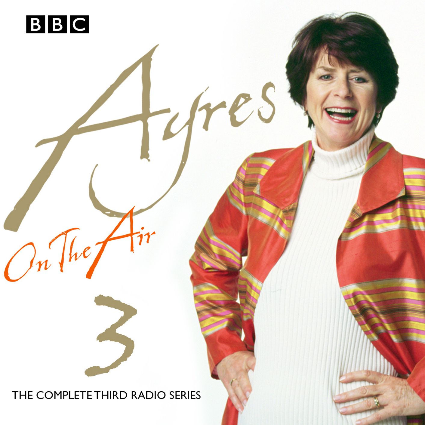 Ayres On The Air 3: The Complete Third Radio Series