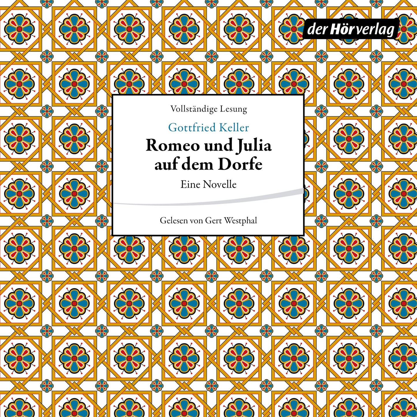 Romeo und Julia auf dem Dorfe: Novelle