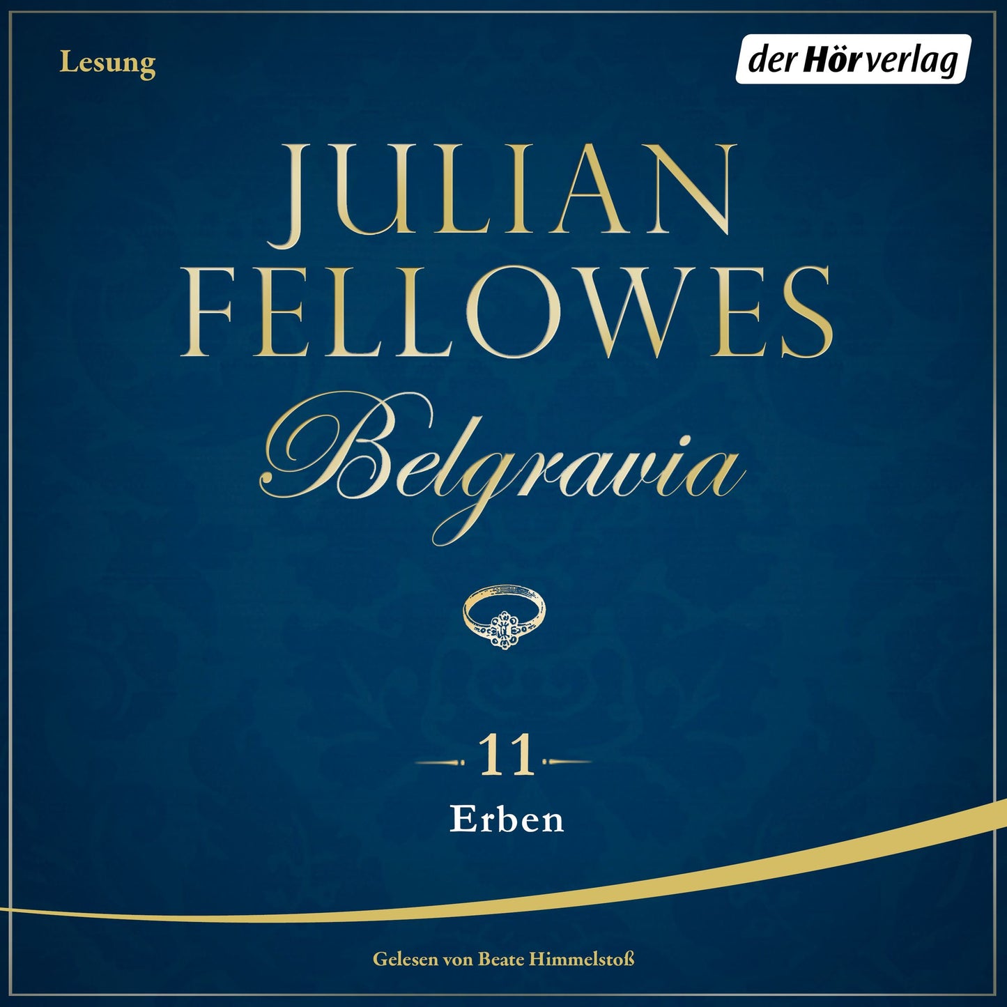Belgravia (11) - Erben (Abridged)