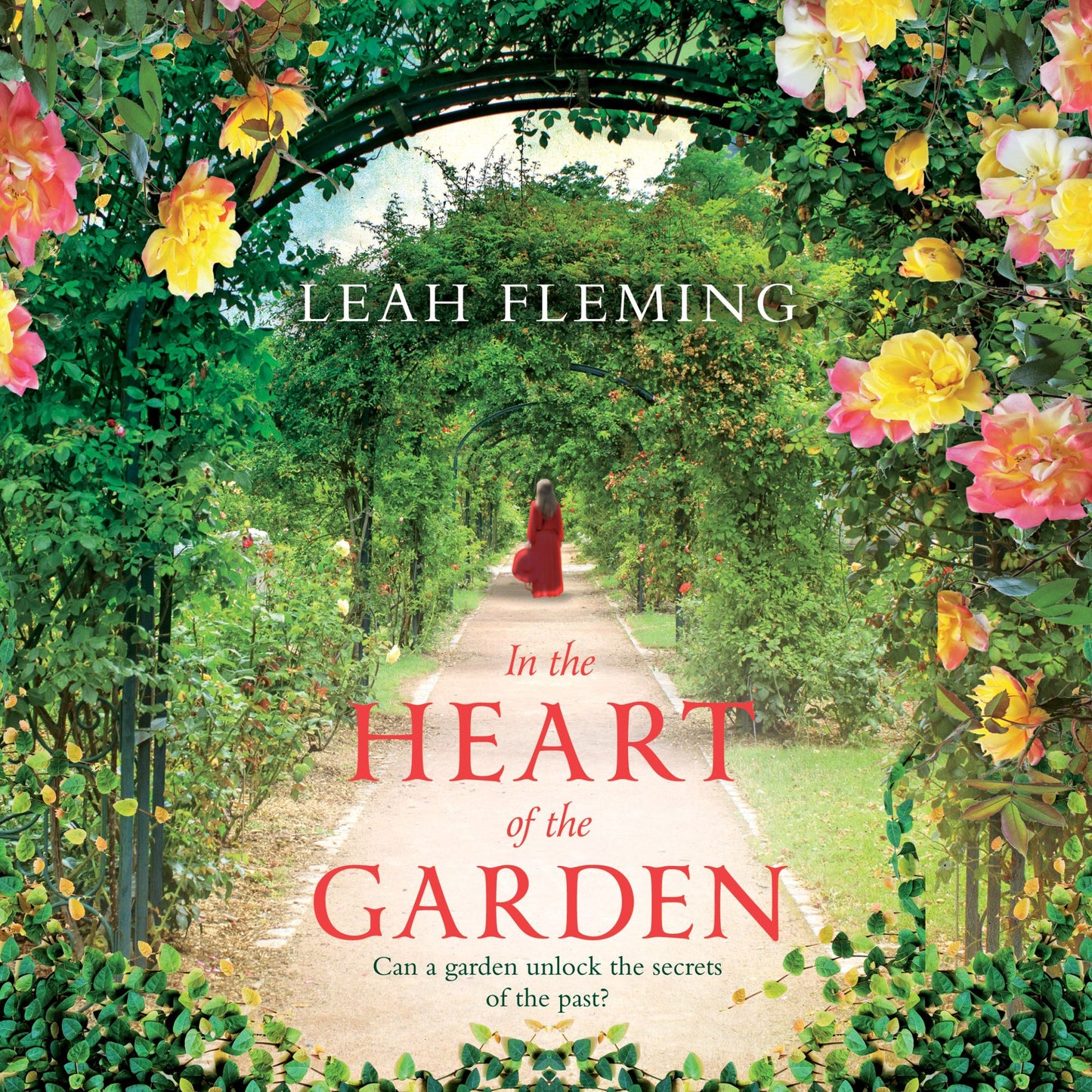 In the Heart of the Garden: Can a garden unlock the secrets of the past?