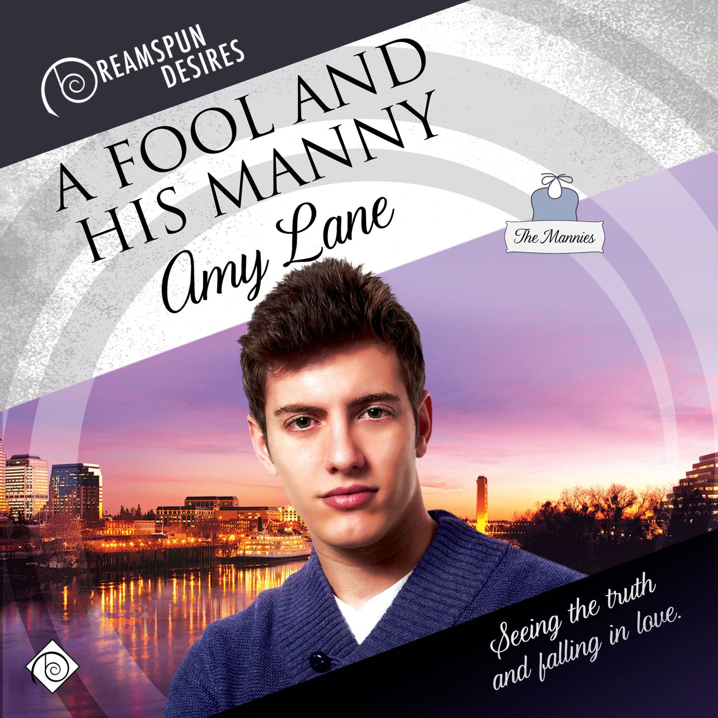 A Fool and His Manny: Seeing the truth and falling in love.